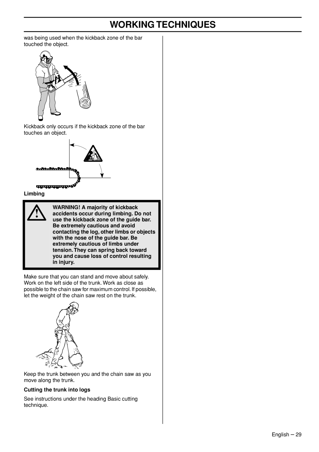 Husqvarna 445e TrioBrake manual Cutting the trunk into logs 