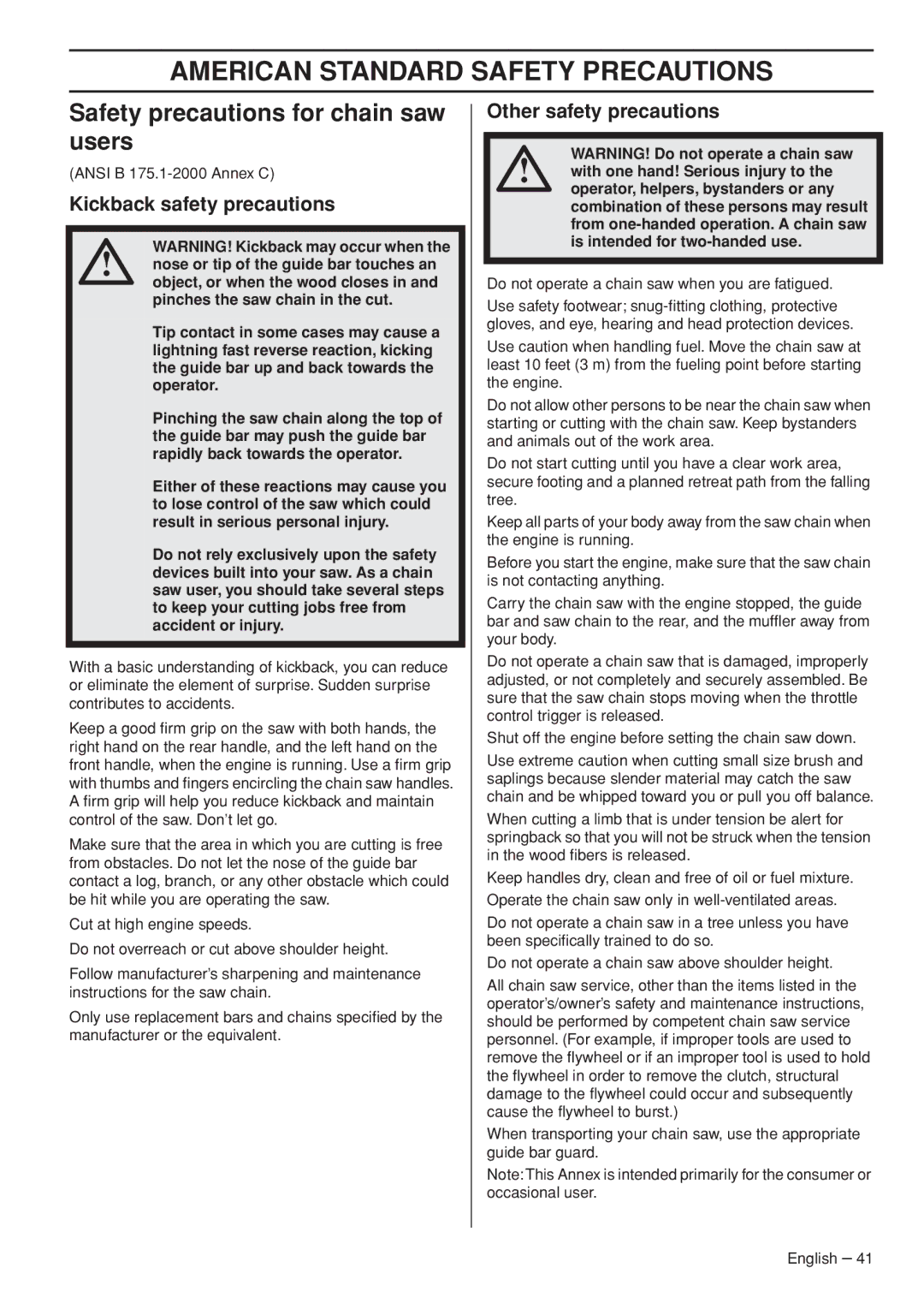 Husqvarna 445e TrioBrake manual American Standard Safety Precautions, Safety precautions for chain saw users 