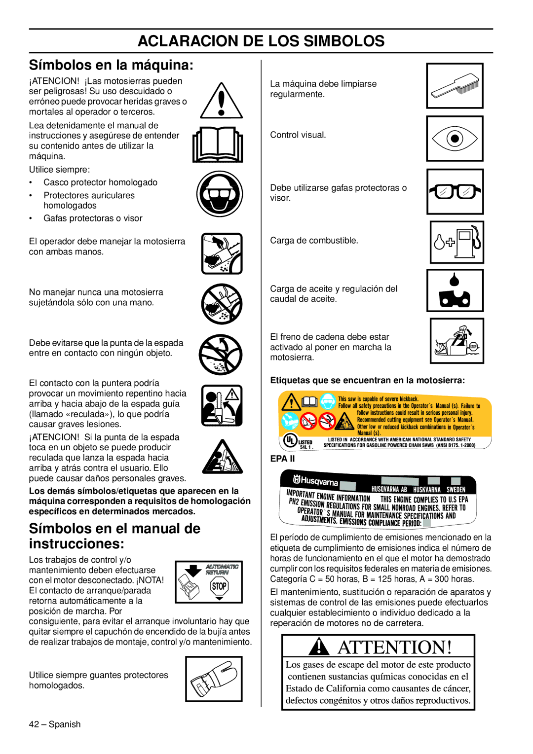 Husqvarna 445e TrioBrake Aclaracion DE LOS Simbolos, Símbolos en la máquina, Símbolos en el manual de instrucciones 