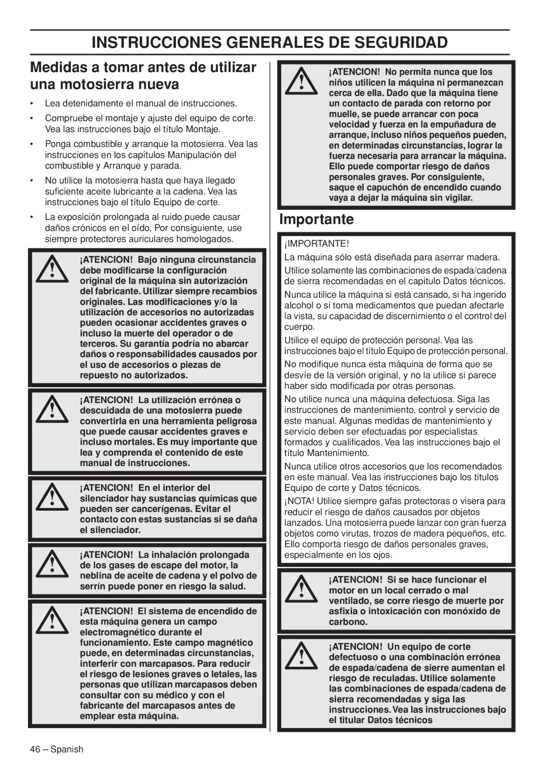 Husqvarna 445e TrioBrake Instrucciones Generales DE Seguridad, Medidas a tomar antes de utilizar una motosierra nueva 