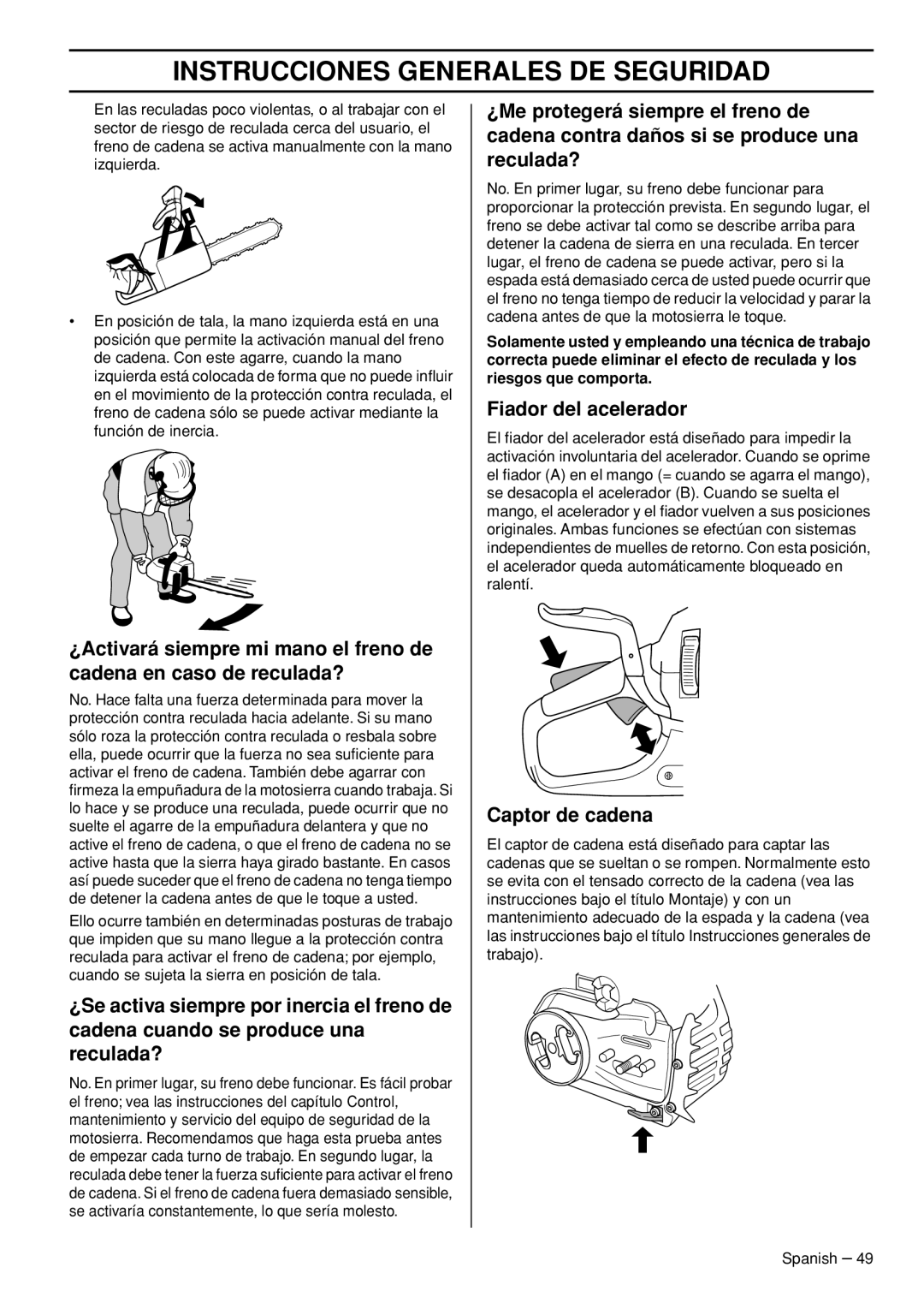 Husqvarna 445e TrioBrake manual Fiador del acelerador, Captor de cadena 