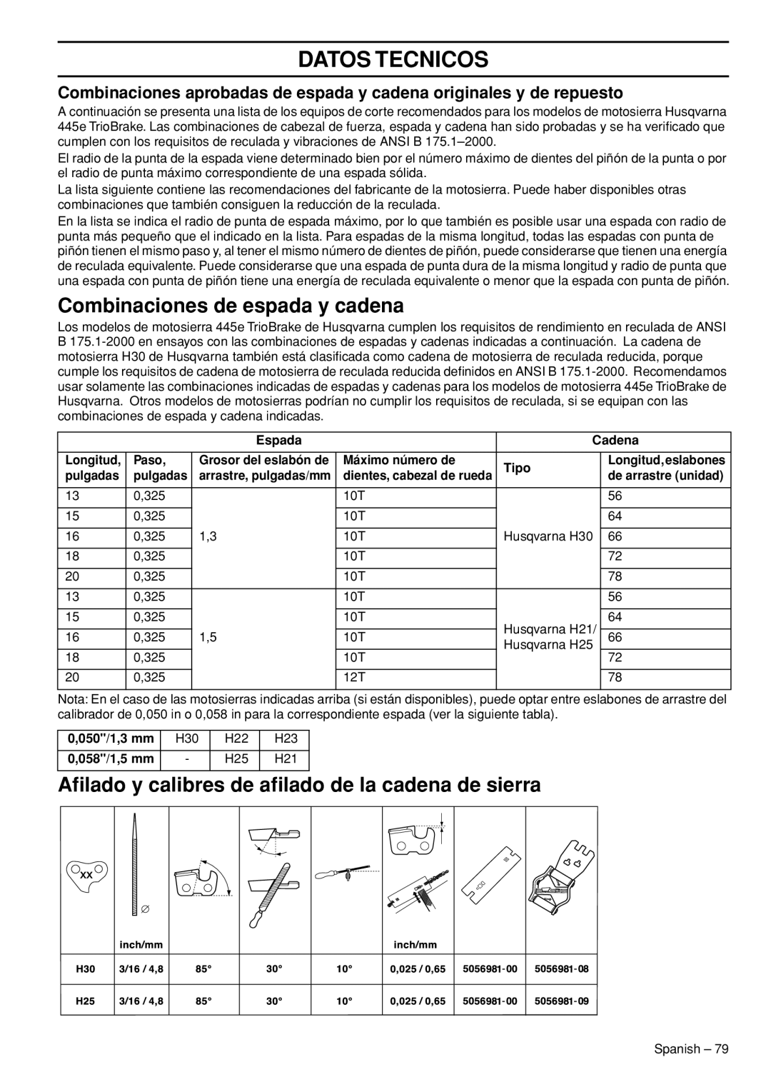 Husqvarna 445e TrioBrake manual Combinaciones de espada y cadena, Aﬁlado y calibres de aﬁlado de la cadena de sierra 