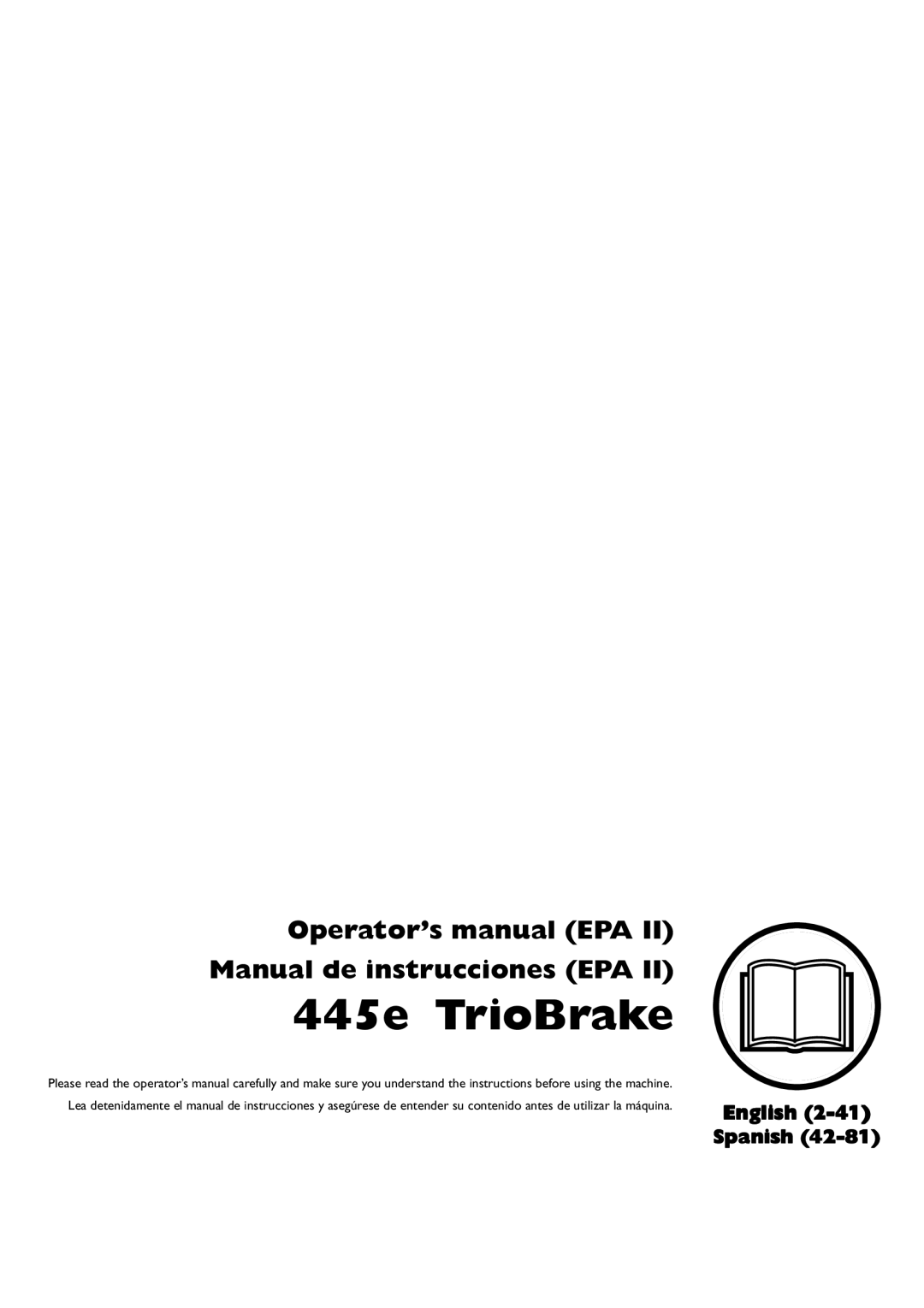 Husqvarna 445e TrioBrake manual Operator’s manual EPA Manual de instrucciones EPA, English, Spanish 