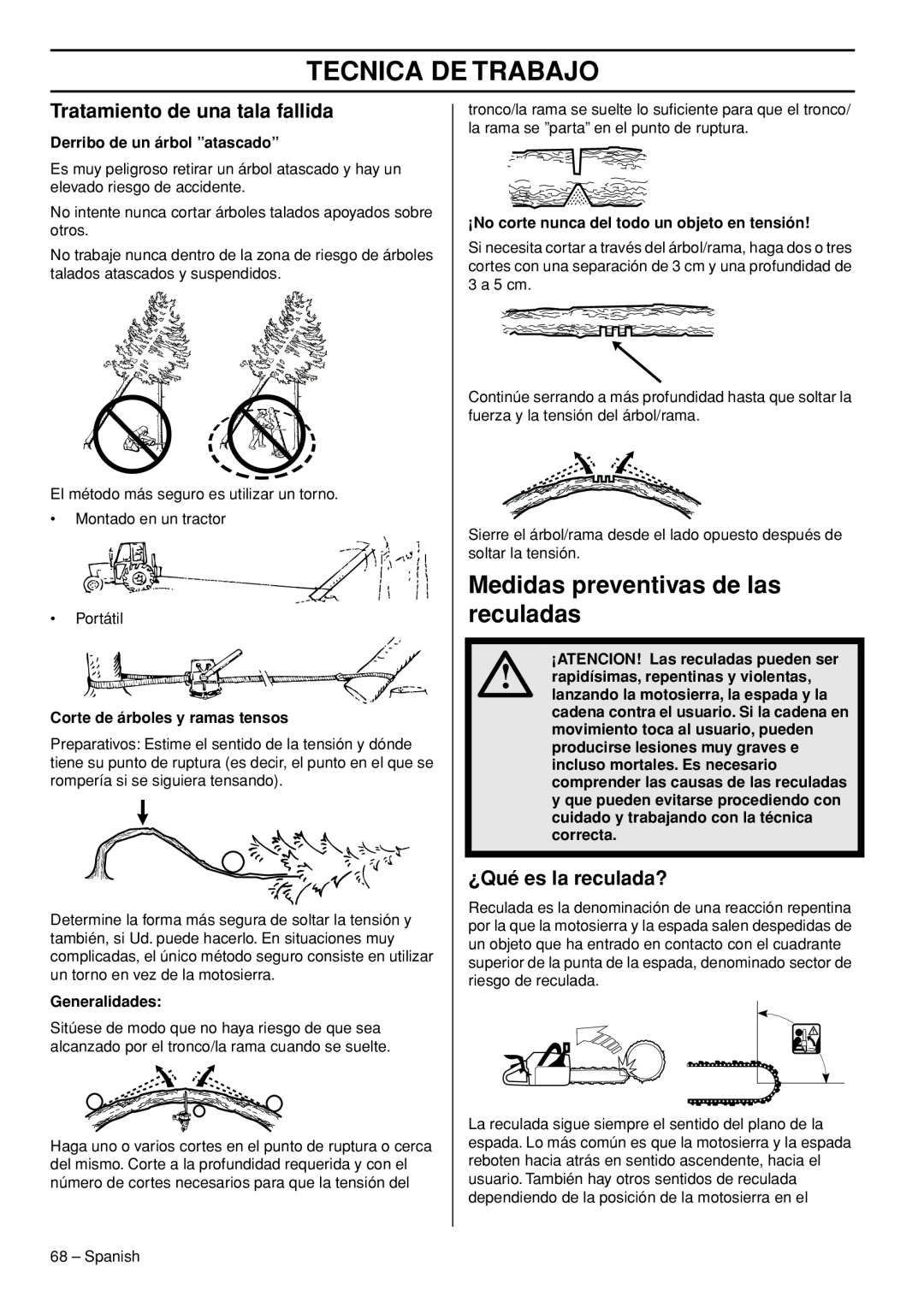 Husqvarna 445e TrioBrake manual Medidas preventivas de las reculadas, Tratamiento de una tala fallida, ¿Qué es la reculada? 