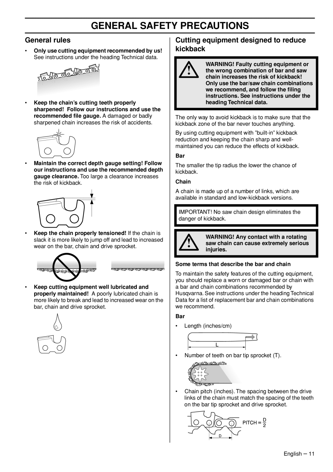 Husqvarna 445e manual General rules, Cutting equipment designed to reduce kickback, Bar, Chain 