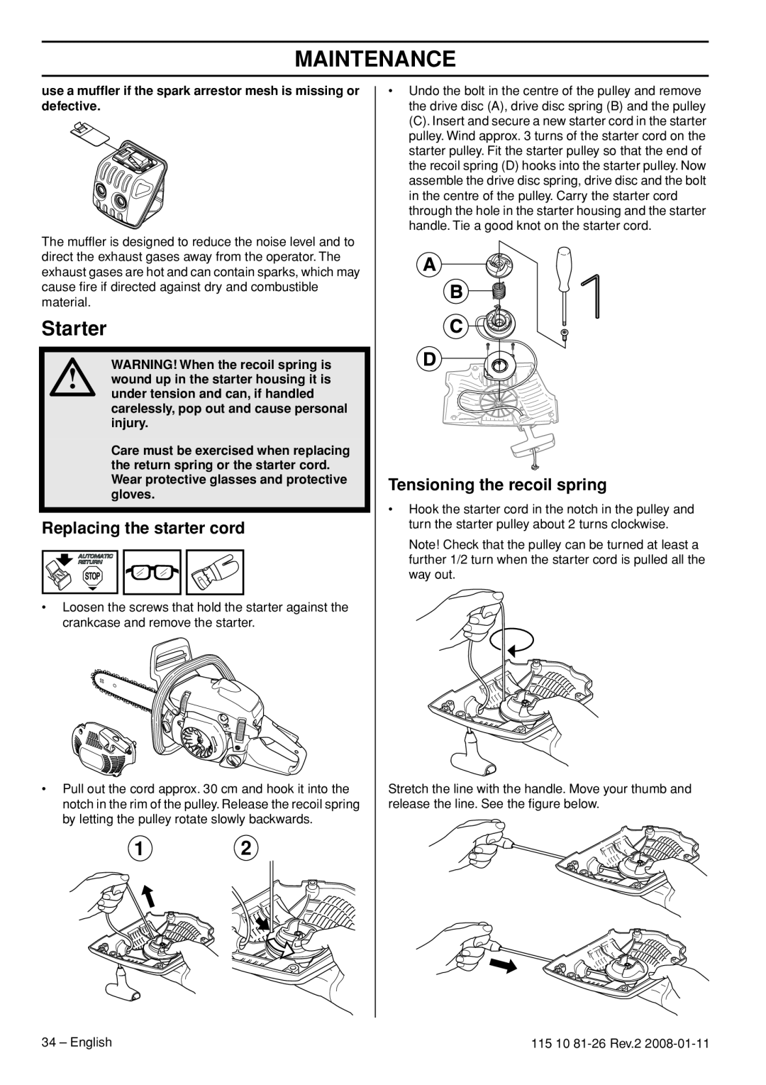 Husqvarna 445, 445e, 450e manual Starter, Maintenance, Replacing the starter cord, Tensioning the recoil spring 