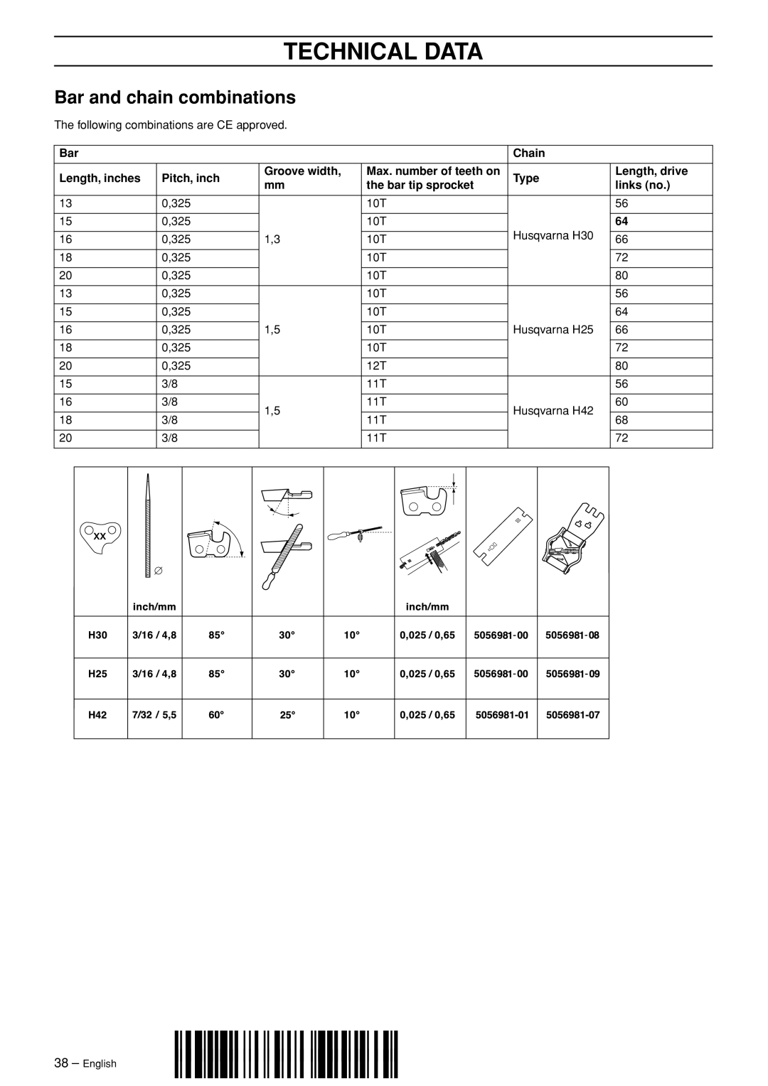 Husqvarna 455 RANCHER manual ´z+H8h¶6S¨ 38 English´z+H8h¶6S¨, Bar and chain combinations 