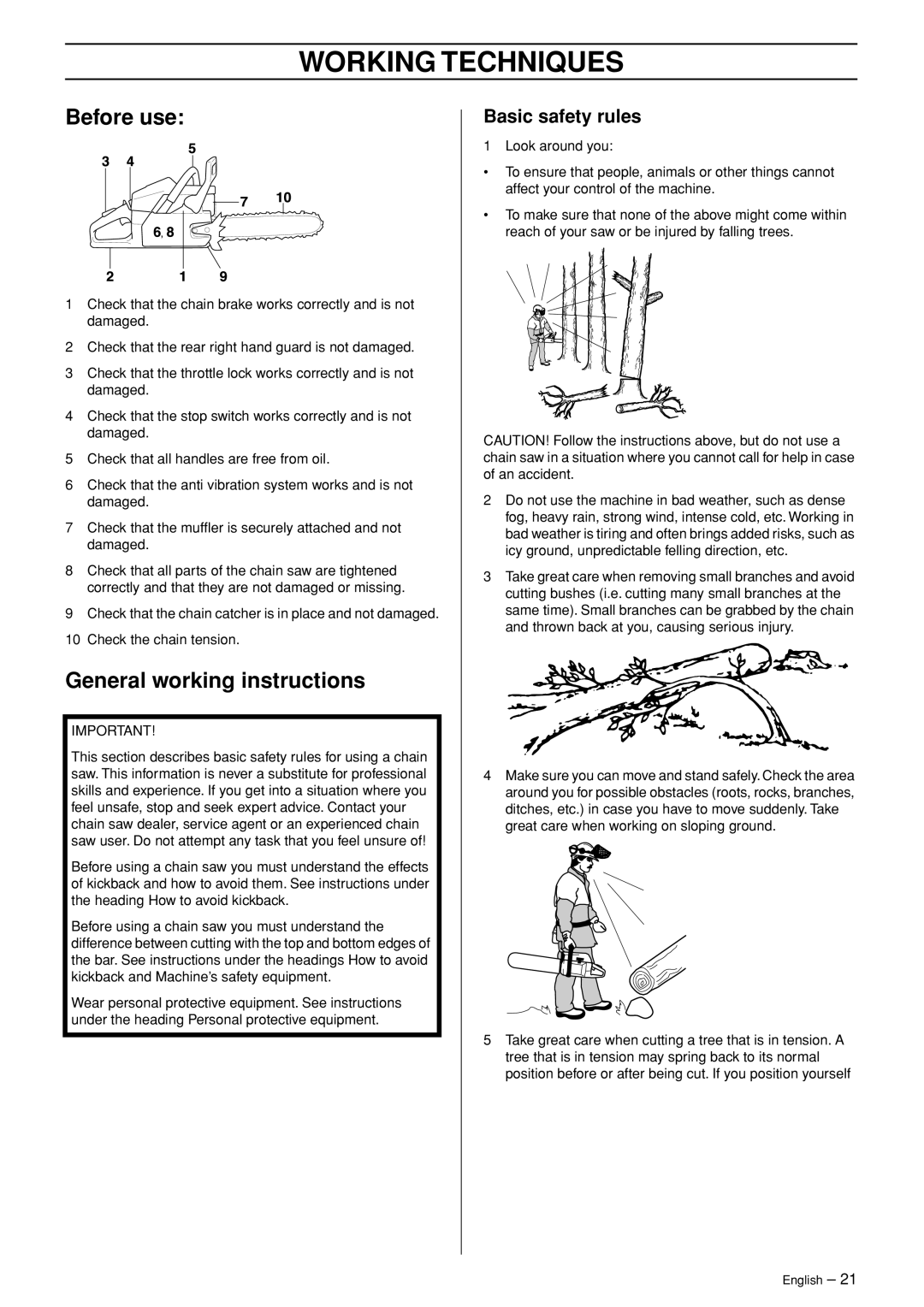 Husqvarna 455 RANCHER manual Working Techniques, Before use, General working instructions, Basic safety rules 