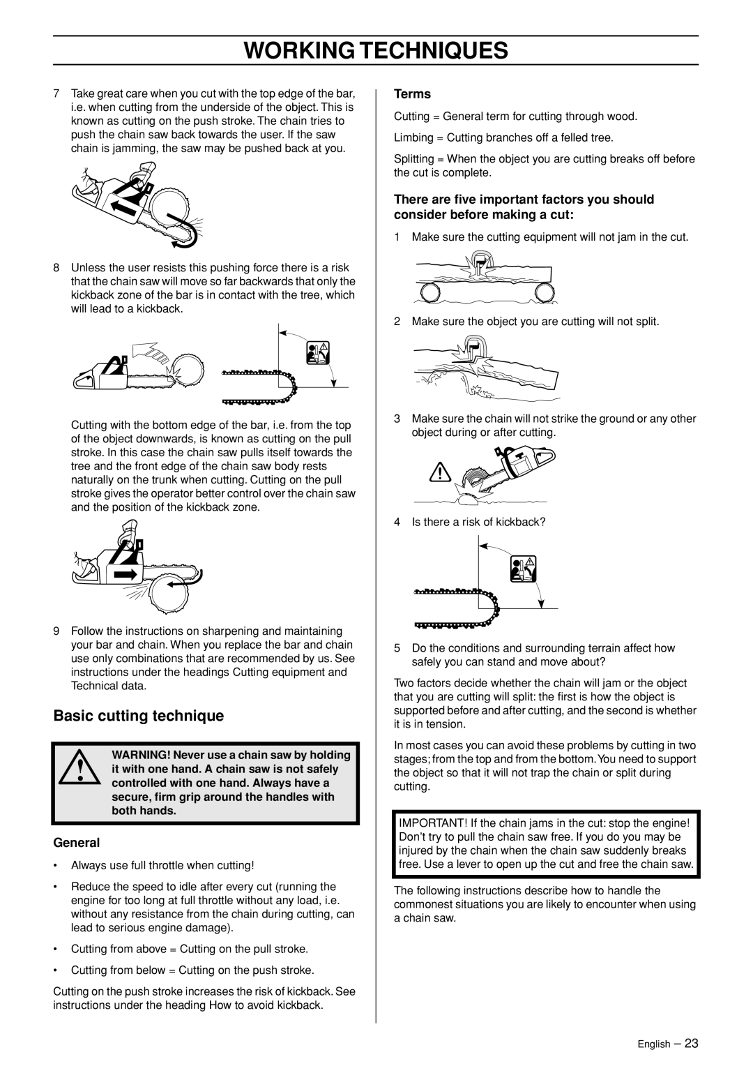 Husqvarna 455 RANCHER manual Basic cutting technique, General, Terms, WARNING! Never use a chain saw by holding 