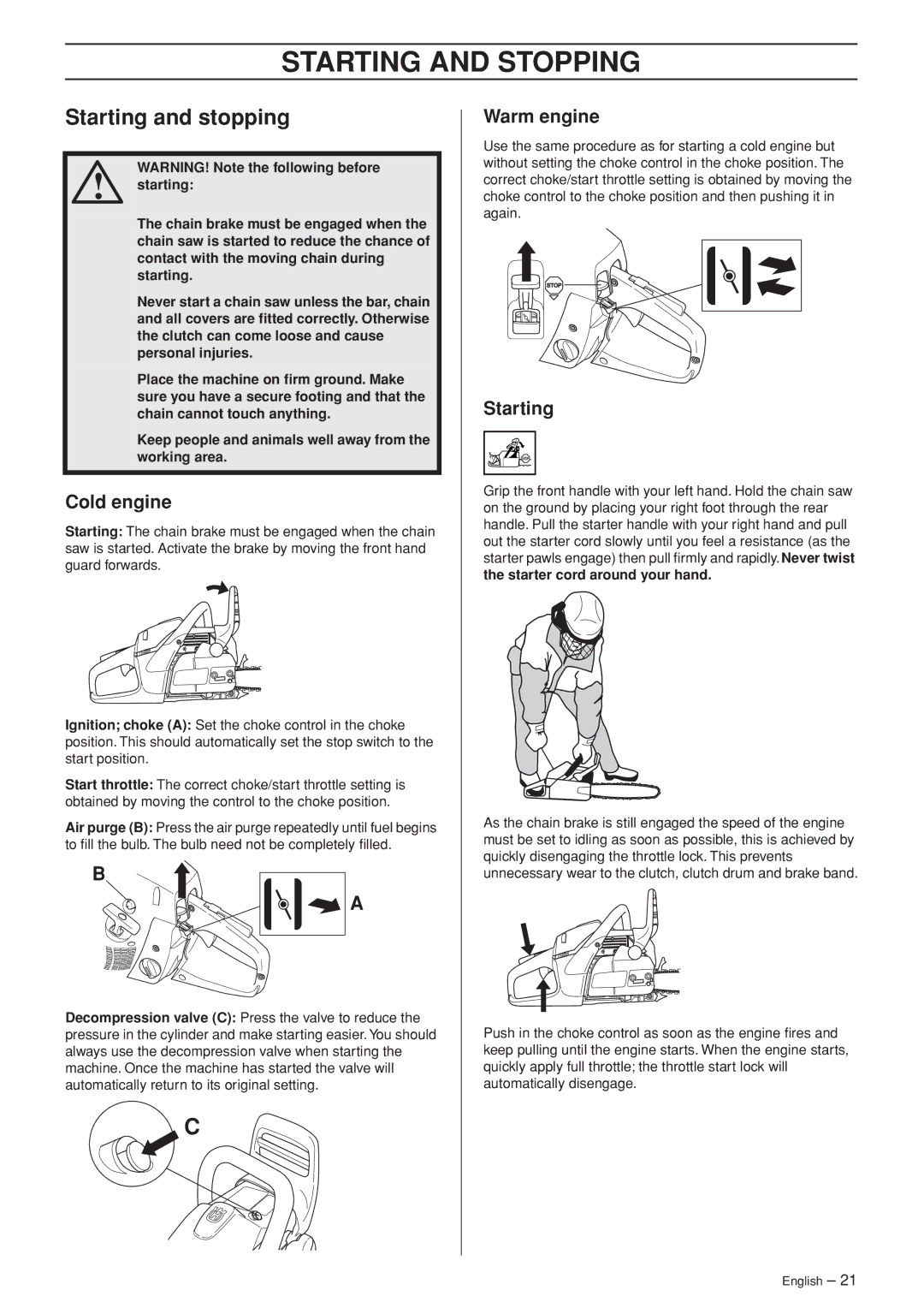 Husqvarna 455e, 455, 460 manual Starting and Stopping, Starting and stopping, Cold engine, Warm engine 
