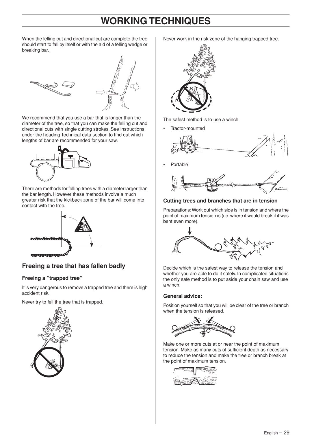 Husqvarna 455e, 455, 460 manual Freeing a tree that has fallen badly, Freeing a trapped tree, General advice 