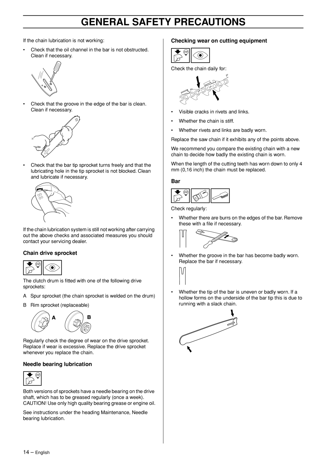 Husqvarna 460, 455e manual Chain drive sprocket, Needle bearing lubrication, Checking wear on cutting equipment 