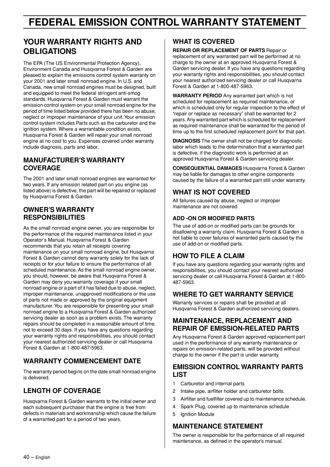 Husqvarna 460, 455e Federal Emission Control Warranty Statement, Your Warranty Rights And Obligations, Length Of Coverage 