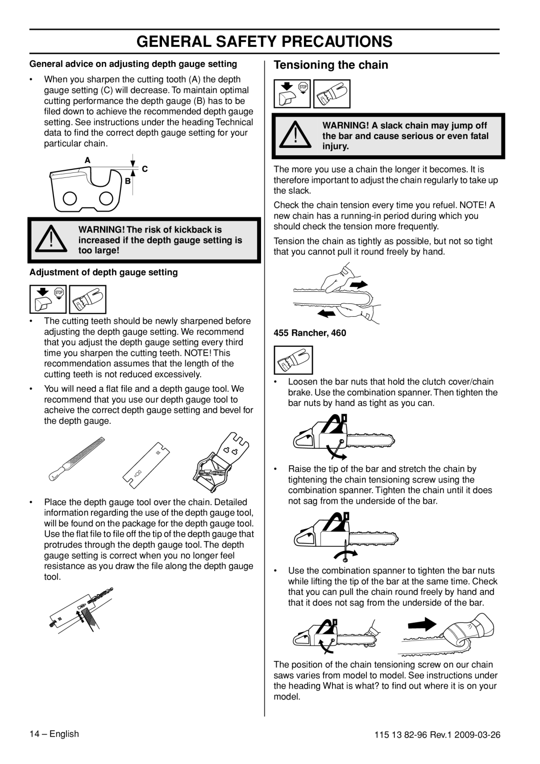 Husqvarna 460 Rancher, 115 13 82-96 manual Tensioning the chain 