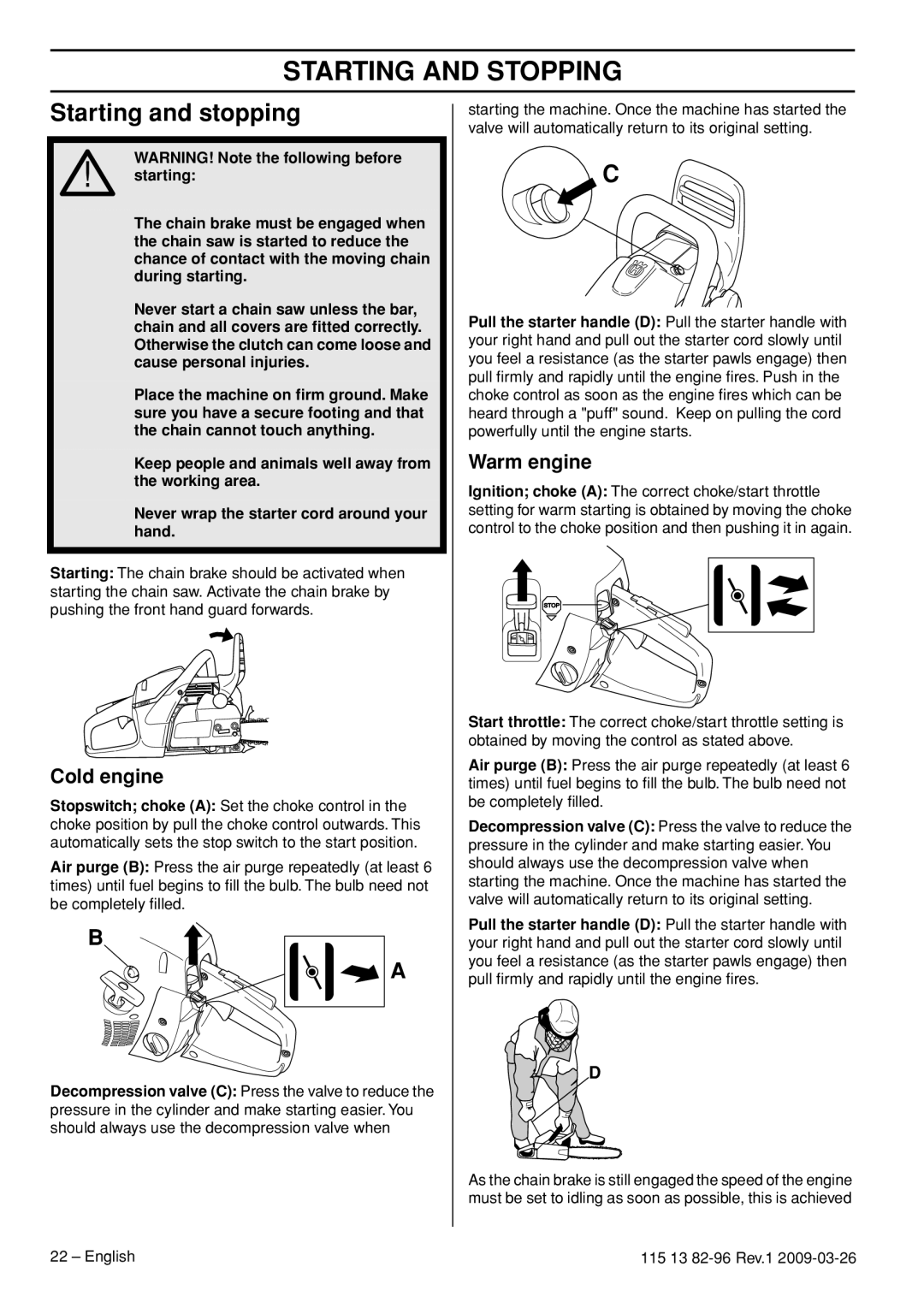 Husqvarna 460 Rancher, 115 13 82-96 manual Starting and Stopping, Starting and stopping, Cold engine, Warm engine 