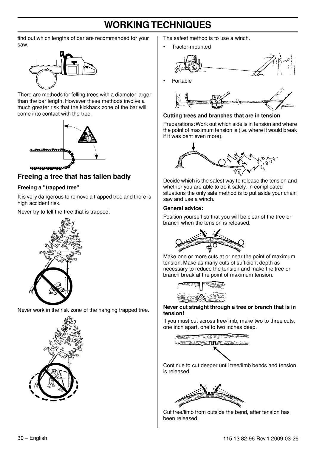 Husqvarna 460 Rancher, 115 13 82-96 manual Freeing a tree that has fallen badly, Freeing a trapped tree, General advice 