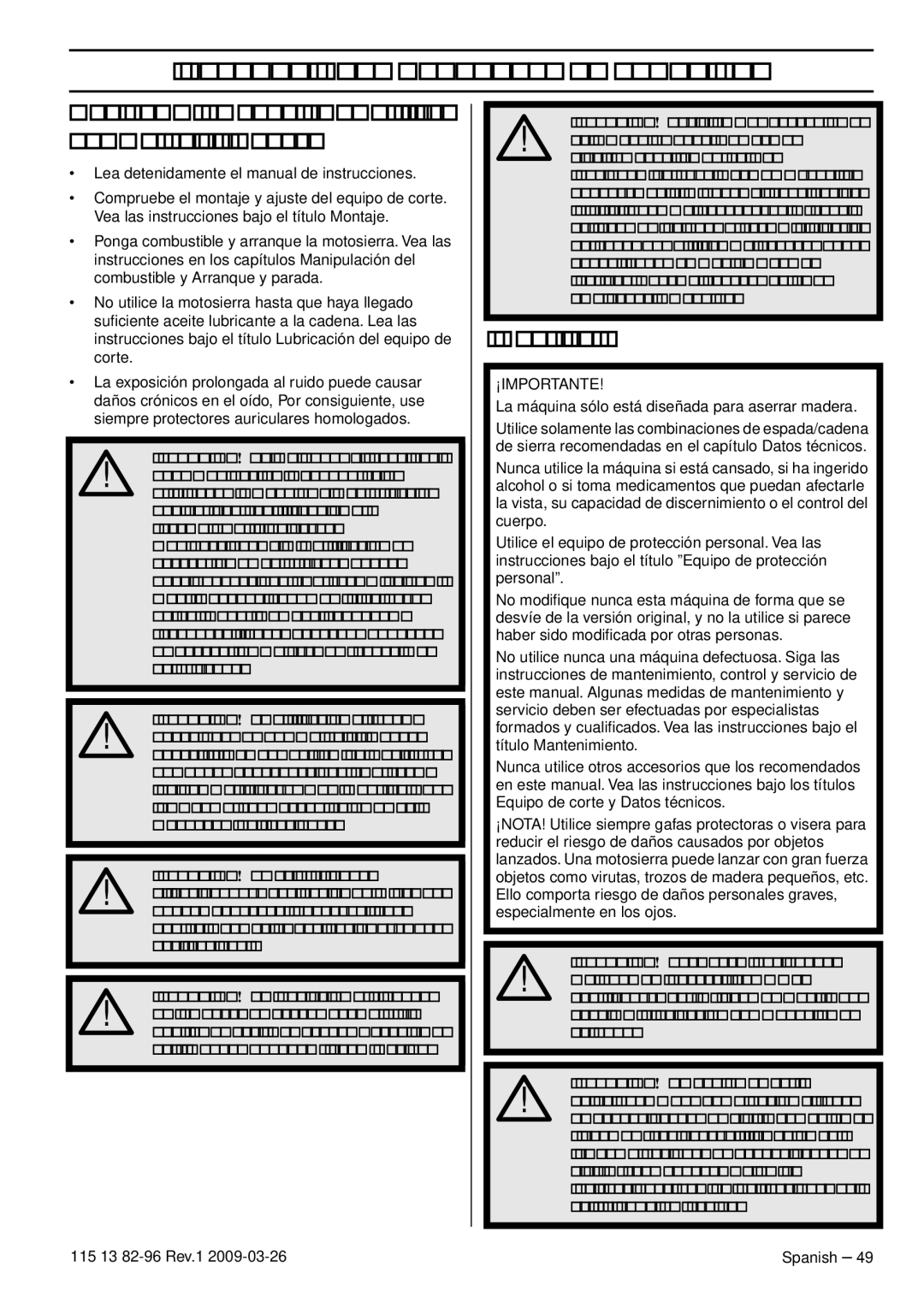 Husqvarna 115 13 82-96 manual Instrucciones Generales DE Seguridad, Medidas a tomar antes de utilizar una motosierra nueva 