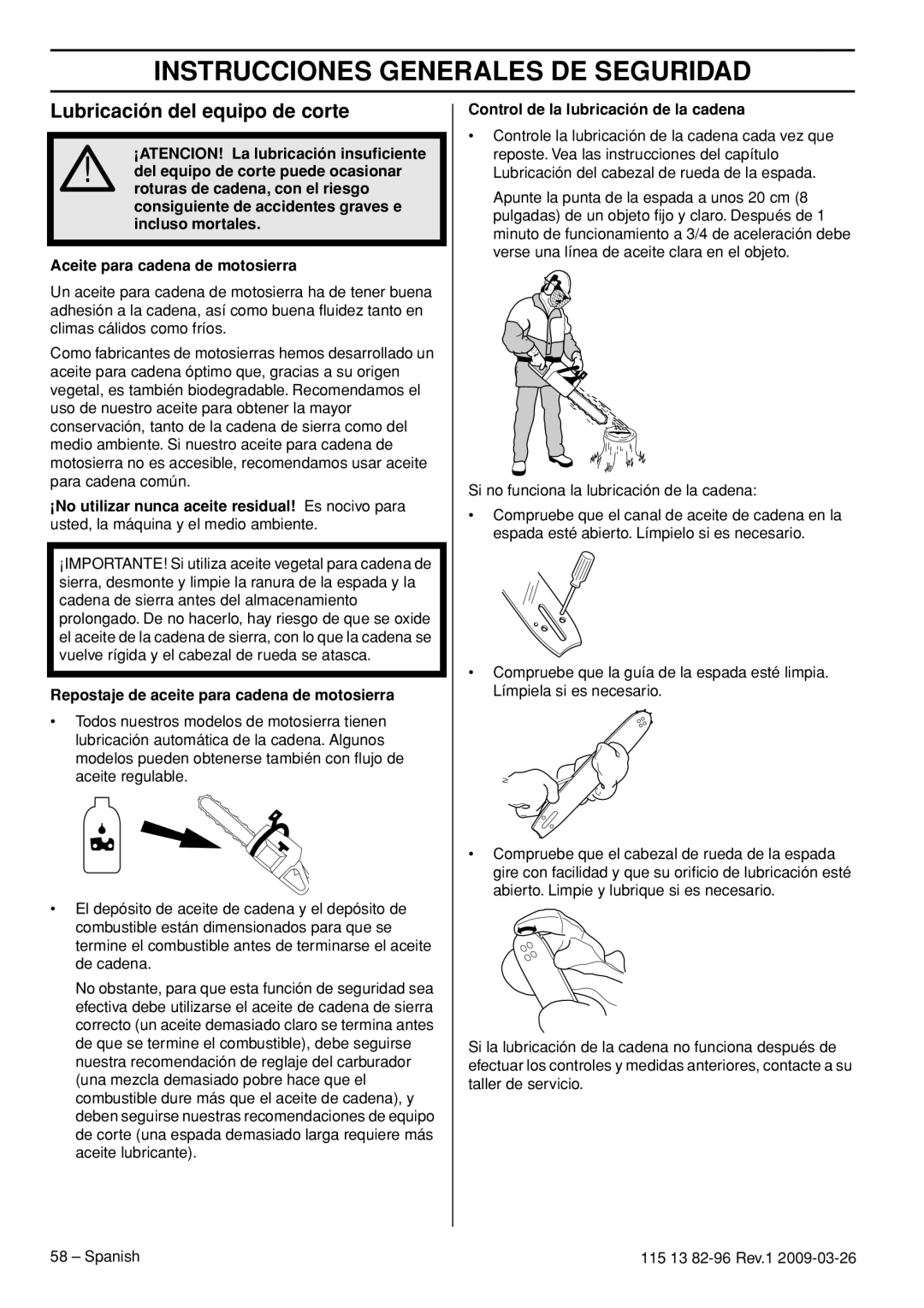 Husqvarna 460 Rancher, 115 13 82-96 manual Lubricación del equipo de corte, Repostaje de aceite para cadena de motosierra 