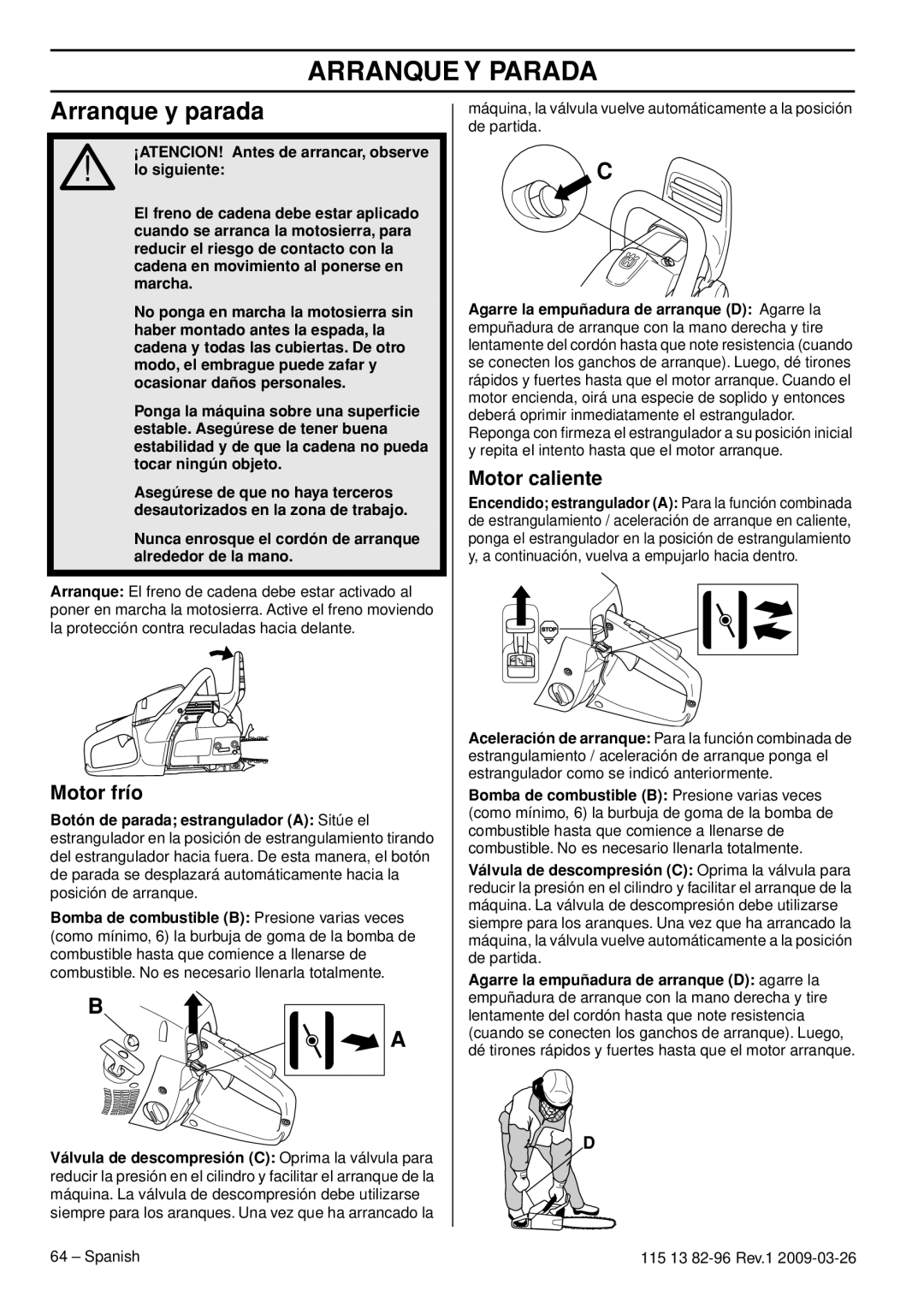 Husqvarna 460 Rancher, 115 13 82-96 manual Arranque Y Parada, Arranque y parada, Motor frío, Motor caliente 