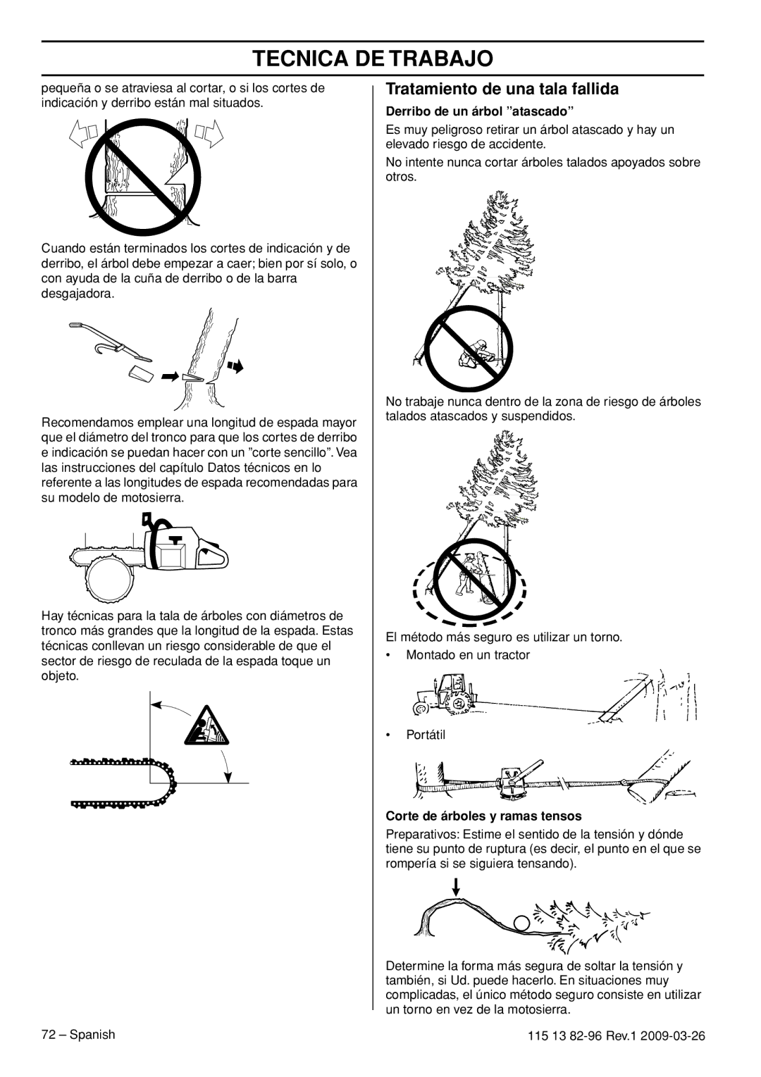 Husqvarna 460 Rancher manual Tratamiento de una tala fallida, Derribo de un árbol atascado, Corte de árboles y ramas tensos 