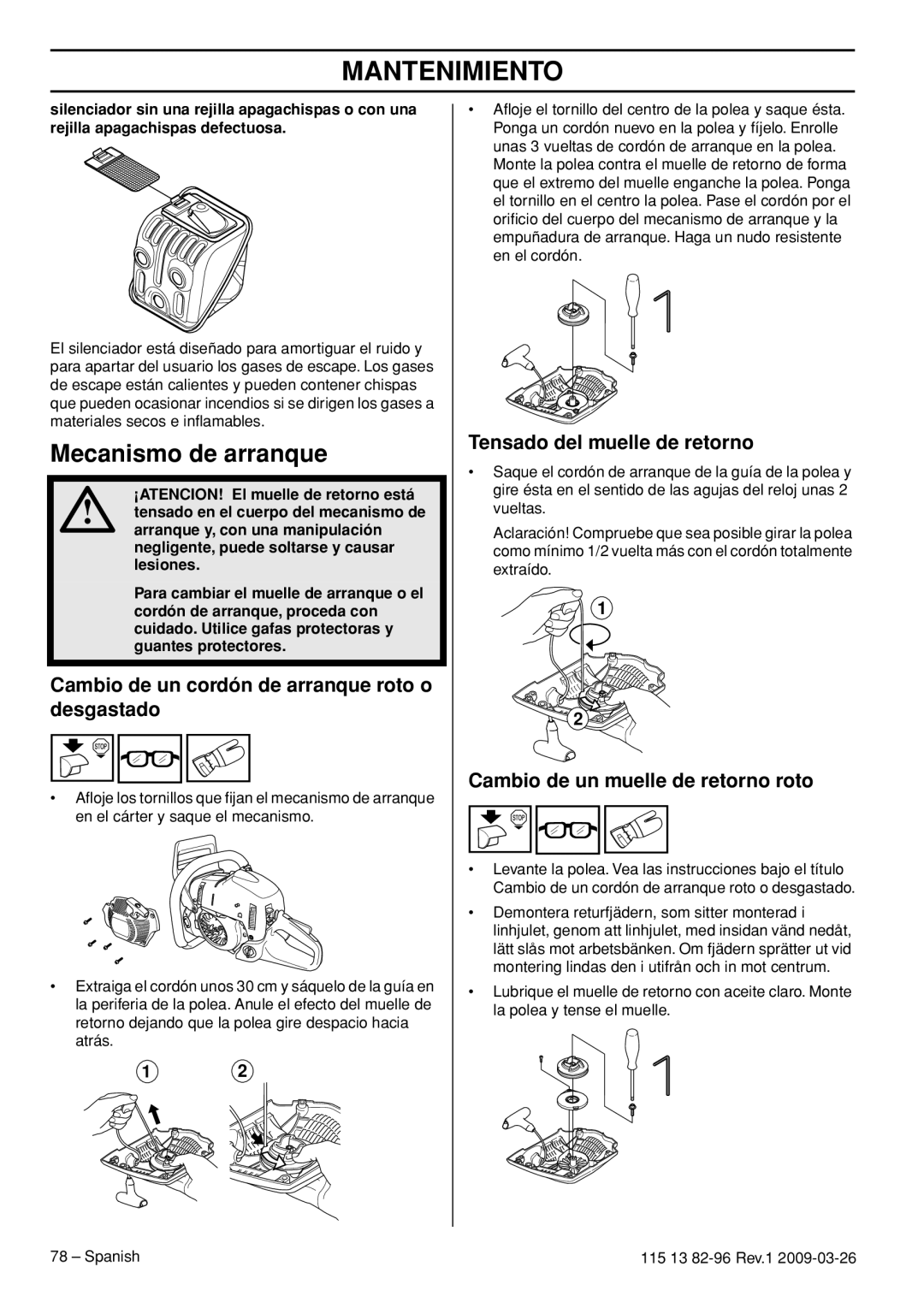 Husqvarna 460 Rancher, 115 13 82-96 manual Mecanismo de arranque, Cambio de un cordón de arranque roto o desgastado 