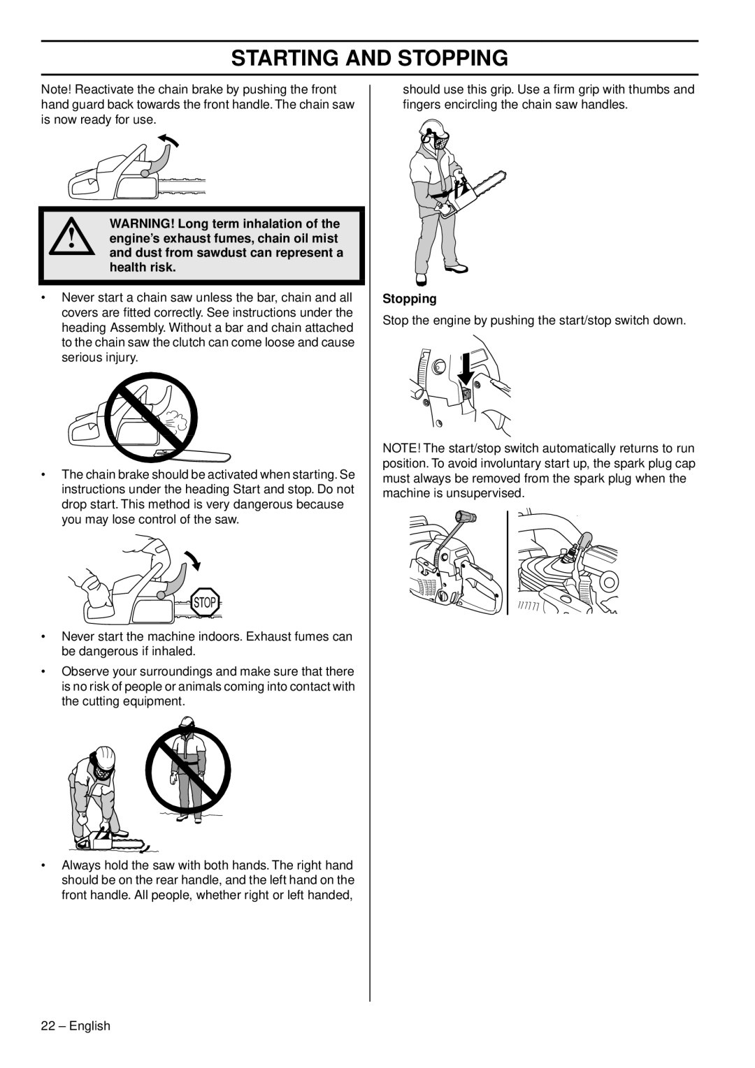 Husqvarna 455e, 465, 460 manual Stopping 