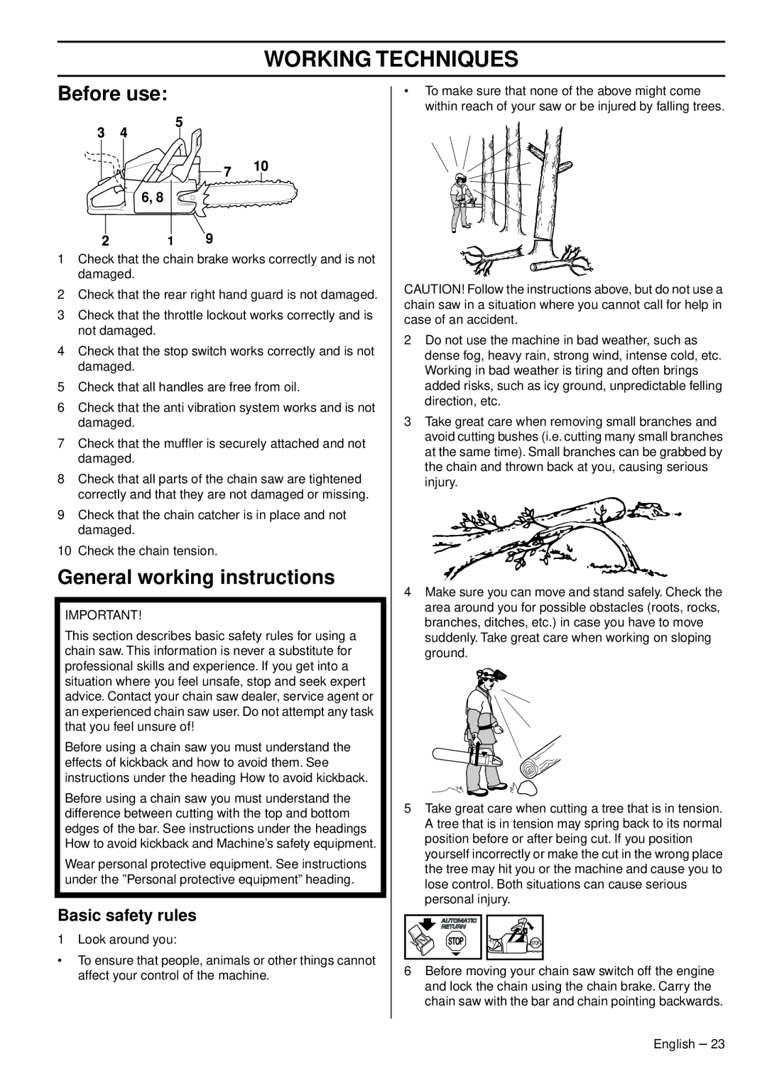 Husqvarna 465, 460, 455e manual Working Techniques, Before use, General working instructions, Basic safety rules 