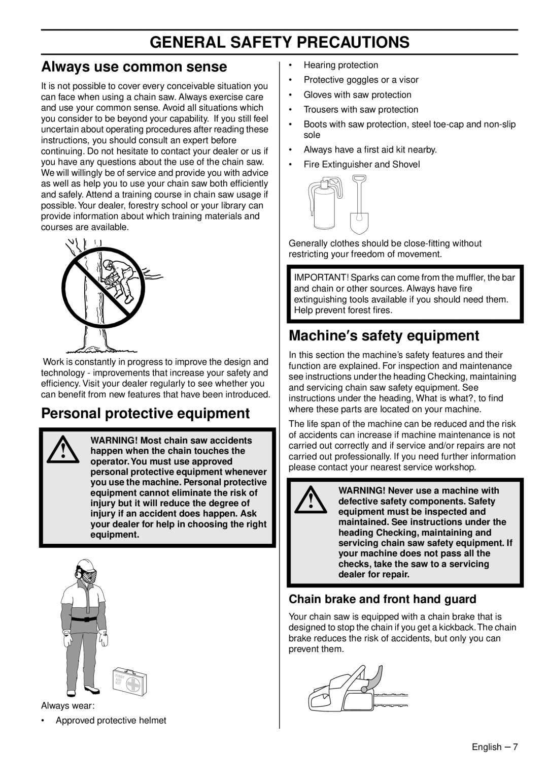Husqvarna 465, 460, 455e manual Always use common sense, Personal protective equipment, Machine′s safety equipment 
