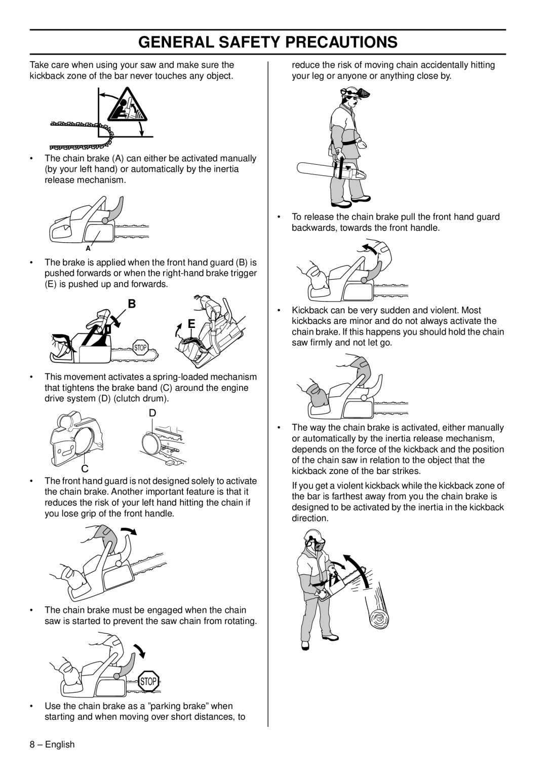 Husqvarna 465, 460, 455e manual General Safety Precautions 