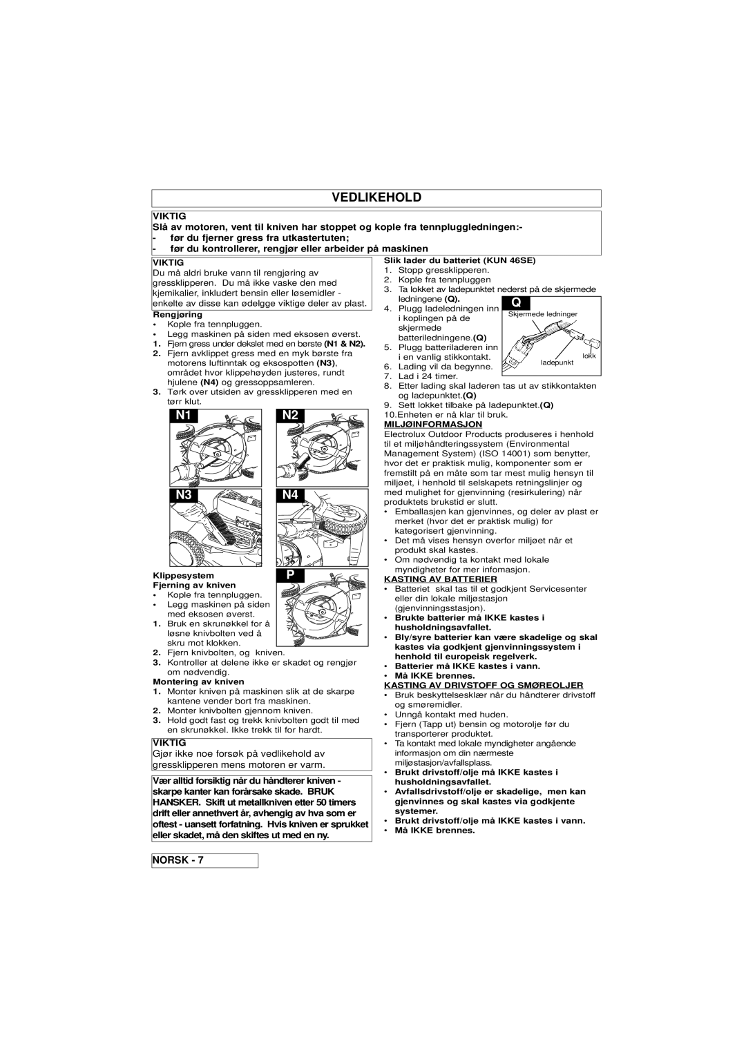 Husqvarna manual Vedlikehold, Rengjøring, Slik lader du batteriet KUN 46SE, Klippesystem Fjerning av kniven 