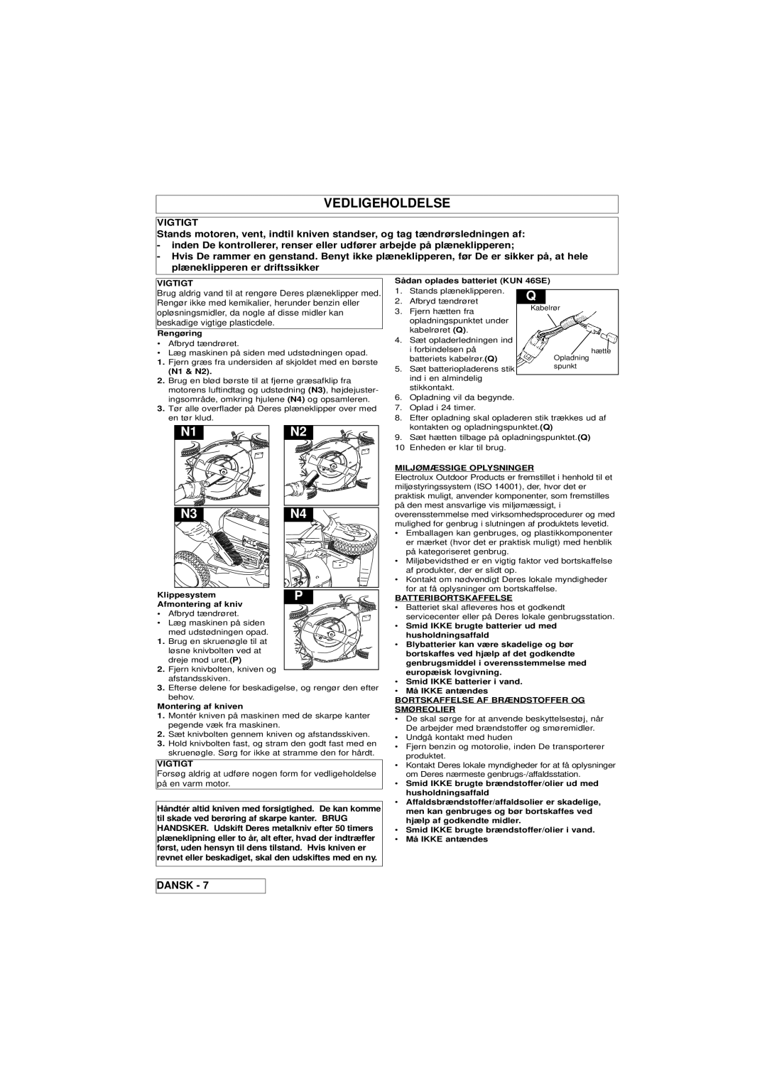 Husqvarna 46SE manual Vedligeholdelse, Vigtigt, Miljømæssige OPL Ysninger, Batteribortskaffelse 