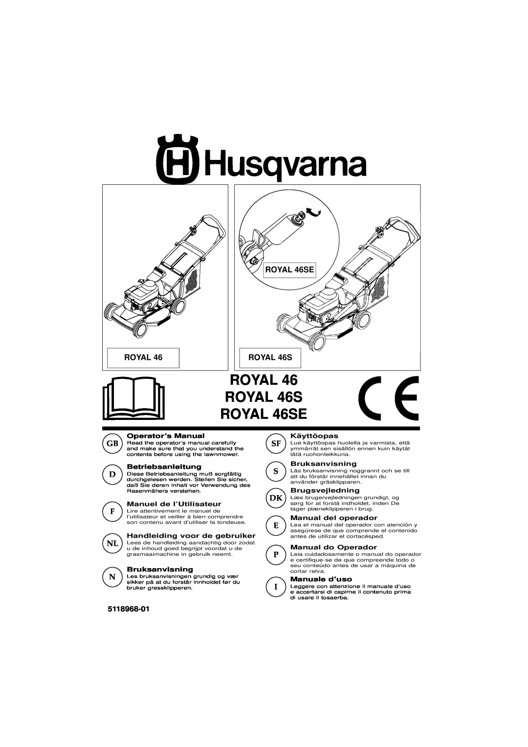 Husqvarna manual ROYAL ROYAL 46S ROYAL 46SE, Royal, ROYAL 46SE ROYAL 46S, 5118968-01 