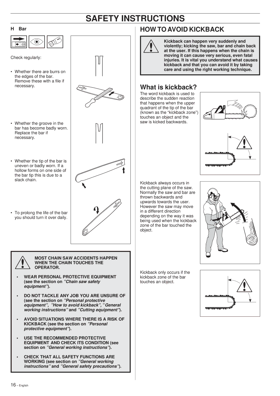 Husqvarna 49 manual HOW to Avoid Kickback, What is kickback? 