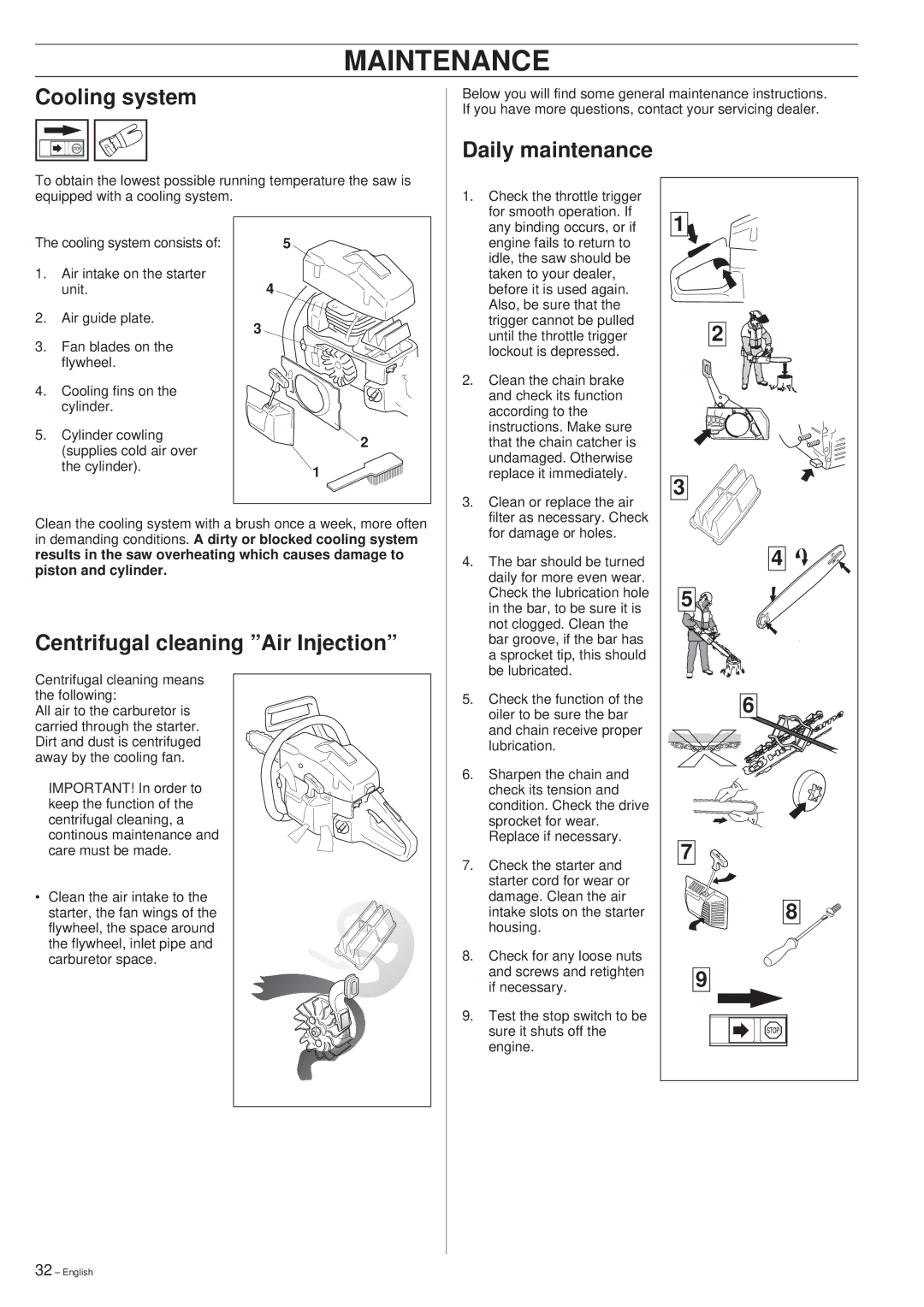 Husqvarna 49 manual Cooling system, Daily maintenance, Centrifugal cleaning Air Injection 
