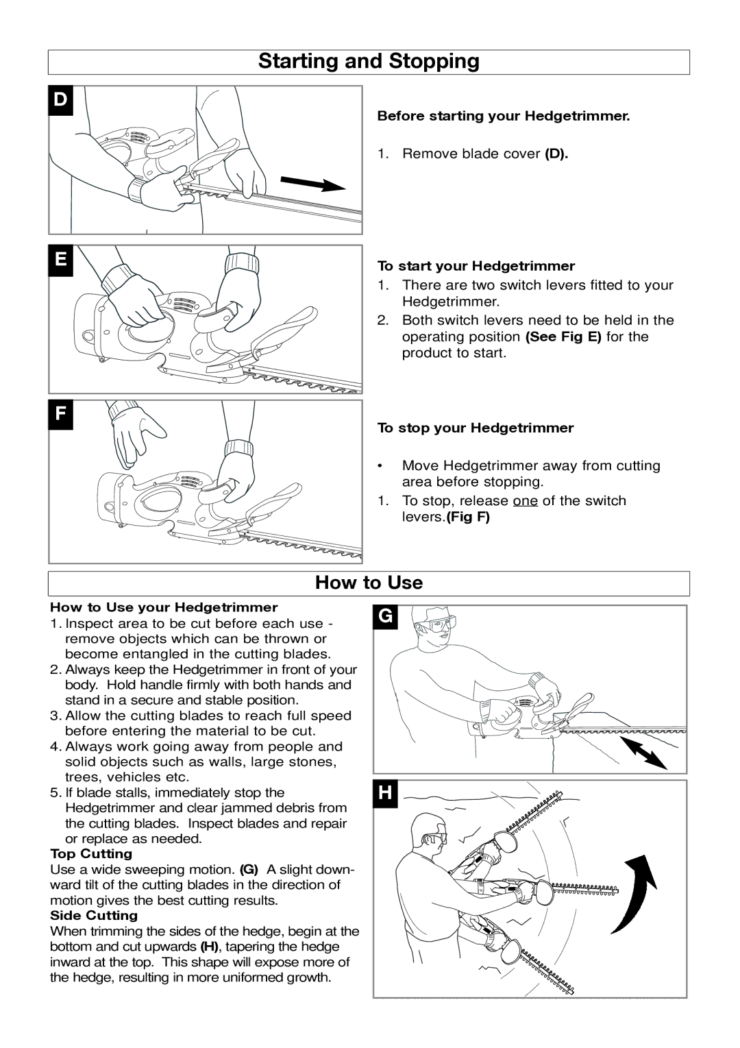 Husqvarna 500CT manual Starting and Stopping, How to Use 