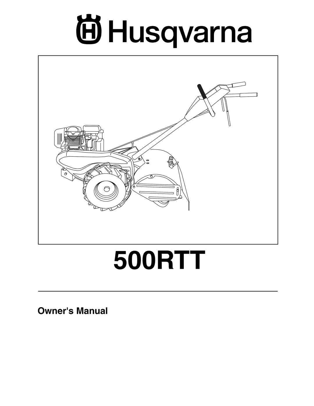 Husqvarna 500RTT owner manual 