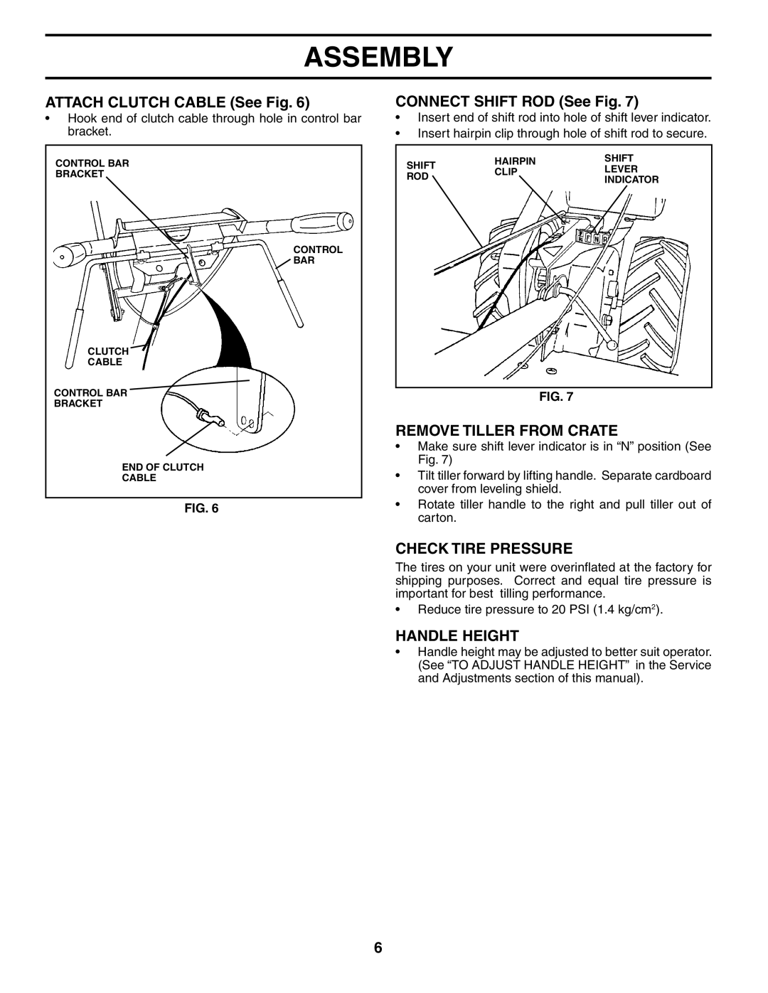 Husqvarna 500RTTA Attach Clutch Cable See Fig, Connect Shift ROD See Fig, Remove Tiller from Crate, Check Tire Pressure 