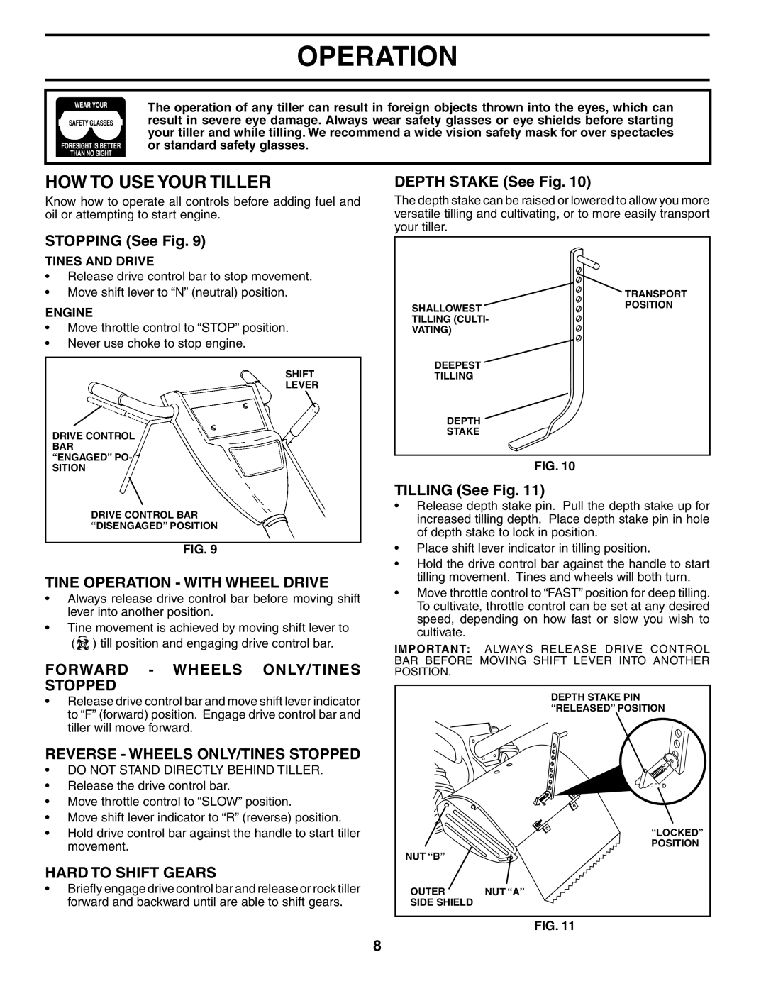 Husqvarna 500RTTA owner manual HOW to USE Your Tiller, Tine Operation with Wheel Drive, Forward Wheels ONLY/TINES Stopped 