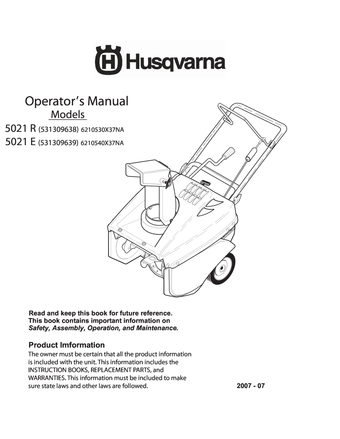 Husqvarna 5021 E manual Safety, Assembly, Operation, and Maintenance, Operator’s Manual, Models, Product Imformation 