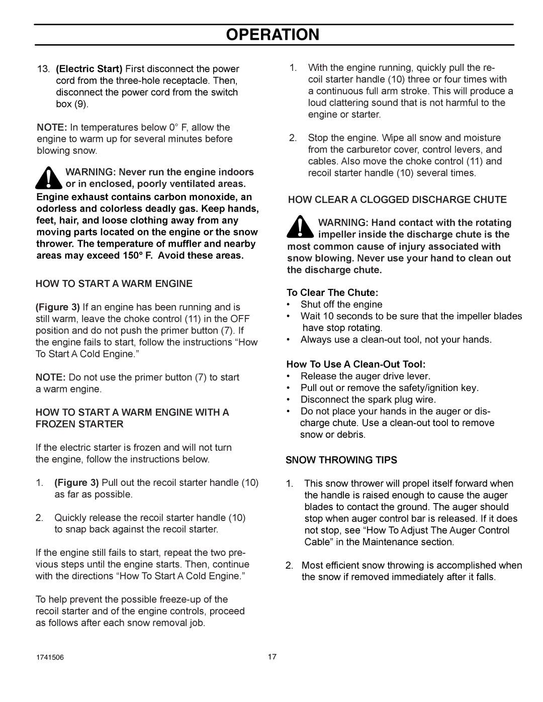 Husqvarna 5021 E, 5021 R manual HOW to Start a Warm Engine with a Frozen Starter, HOW Clear a Clogged Discharge Chute 