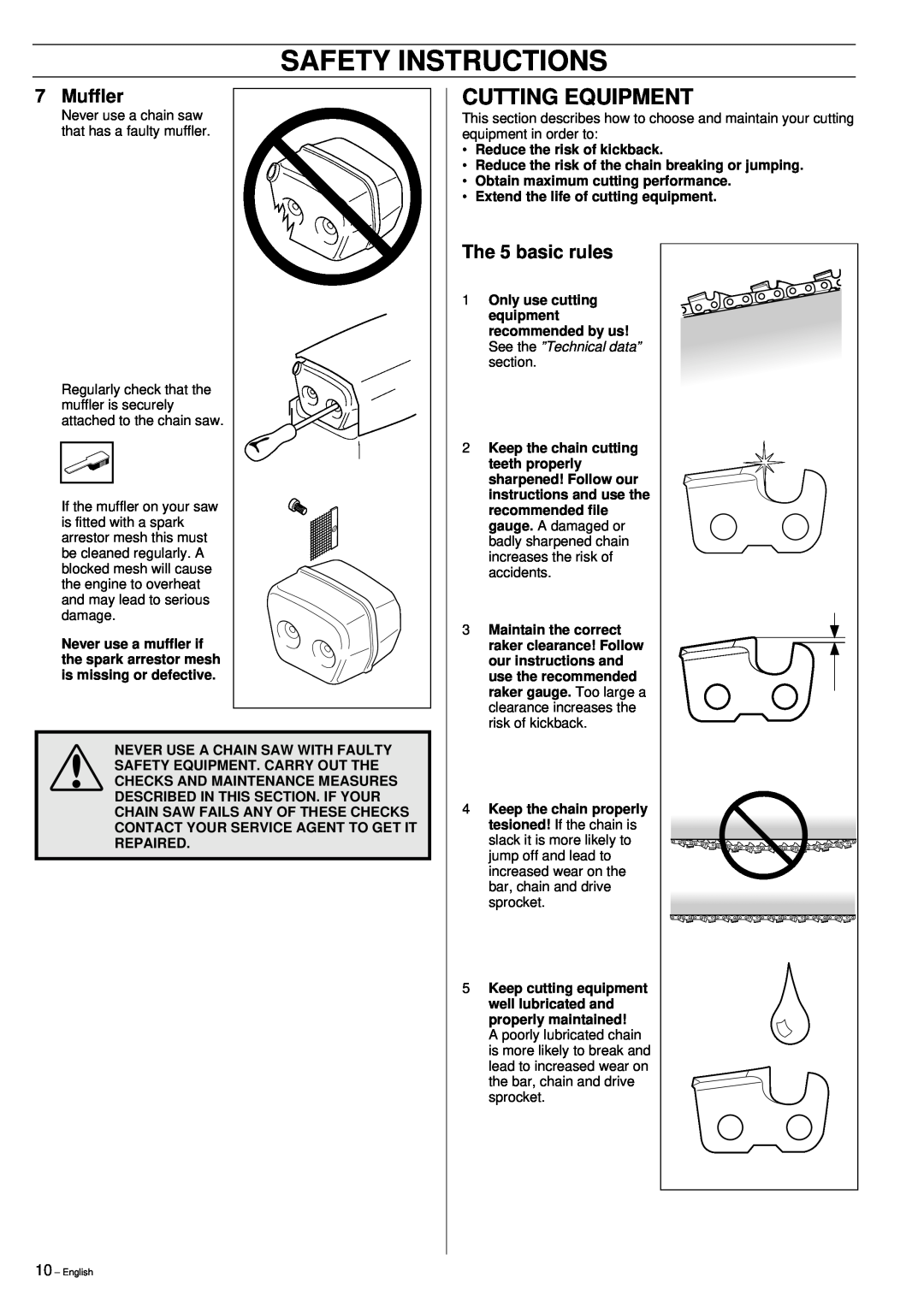 Husqvarna 51 manual Safety Instructions, Cutting Equipment, Muffler, The 5 basic rules 