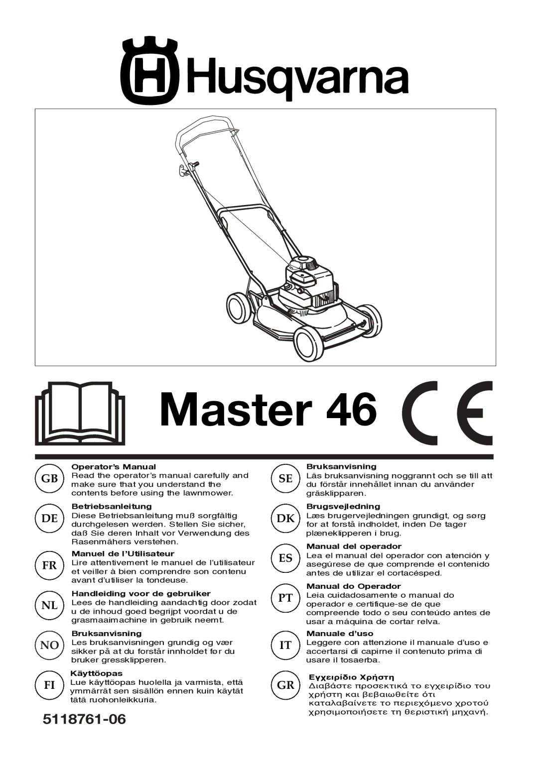 Husqvarna 5118761-06 manual Operator’s Manual, Betriebsanleitung, Manuel de l’Utilisateur, Handleiding voor de gebruiker 