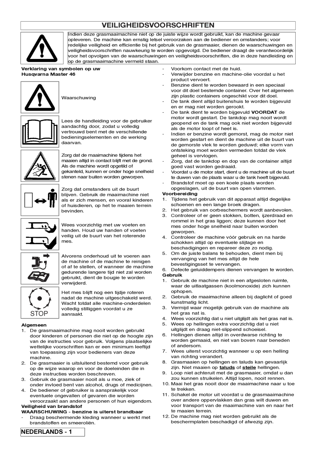 Husqvarna 5118761-06 Veiligheidsvoorschriften, Verklaring van symbolen op uw Husqvarna Master, Algemeen, Voorbereiding 