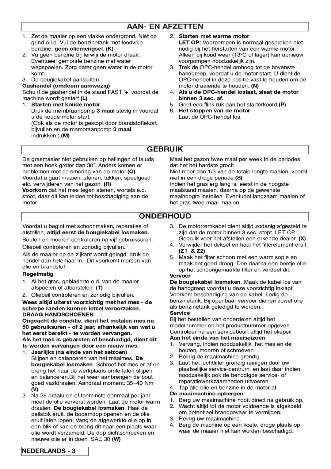 Husqvarna 5118761-06 manual AAN- EN Afzetten, Gebruik, Onderhoud, Draag Handschoenen 