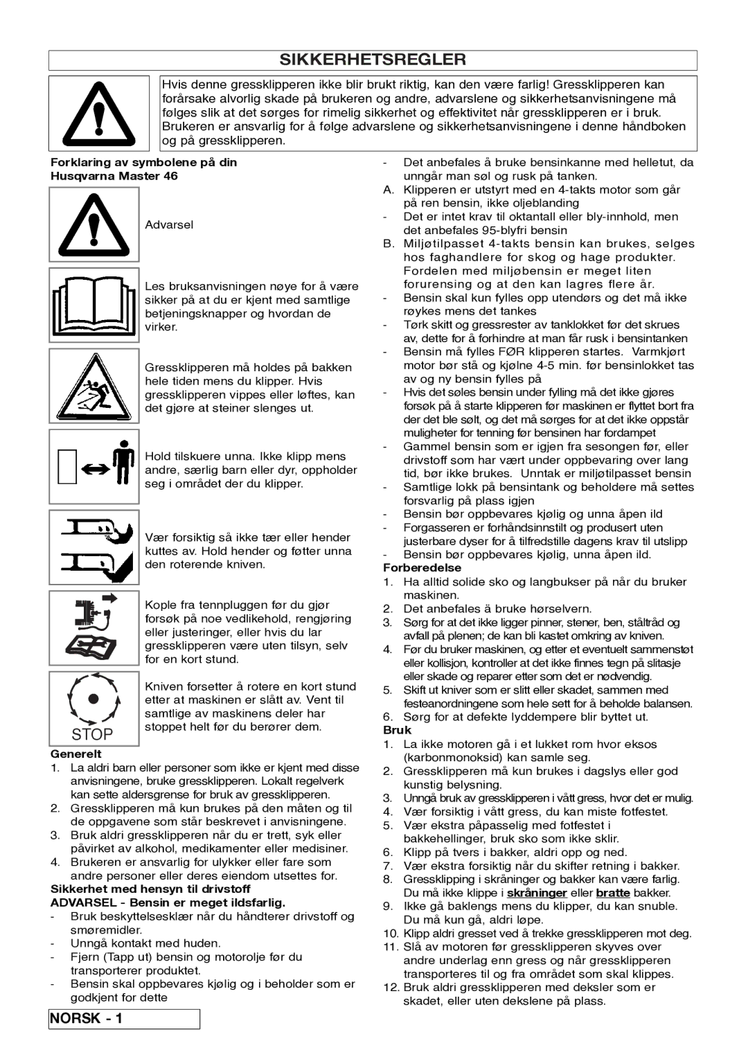 Husqvarna 5118761-06 manual Sikkerhetsregler, Forklaring av symbolene på din Husqvarna Master, Generelt, Forberedelse, Bruk 