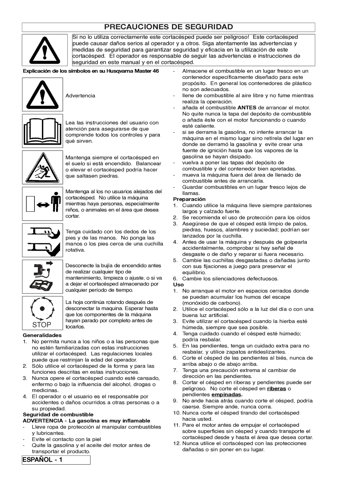 Husqvarna 5118761-06 Precauciones DE Seguridad, Explicación de los símbolos en su Husqvarna Master, Generalidades, Uso 