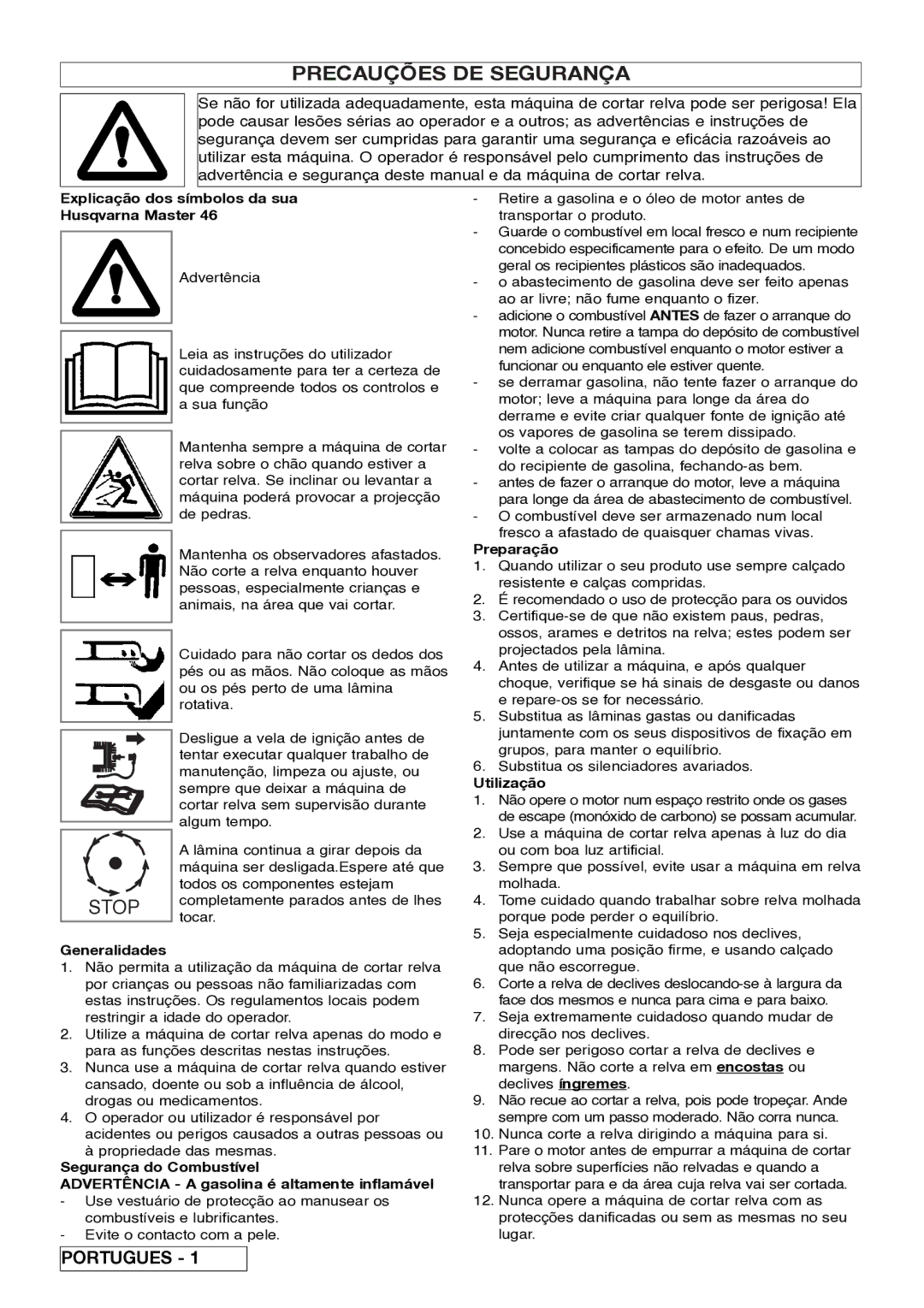 Husqvarna 5118761-06 Precauções DE Segurança, Explicação dos símbolos da sua Husqvarna Master, Preparação, Utilização 