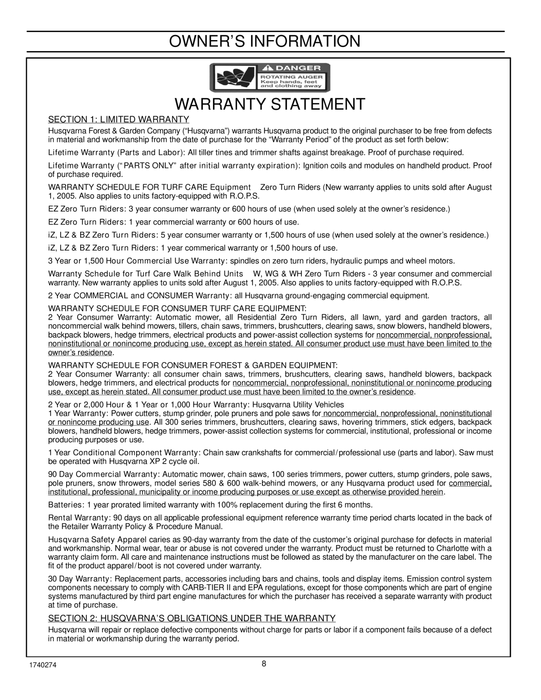 Husqvarna 521SSE OWNER’S Information Warranty Statement, Limited Warranty, HUSQVARNA’S Obligations Under the Warranty 