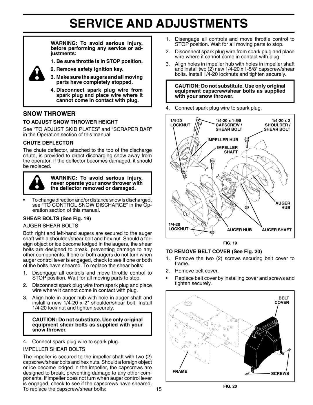 Husqvarna 524S owner manual Service and Adjustments, To Adjust Snow Thrower Height, Chute Deflector, Shear Bolts See Fig 