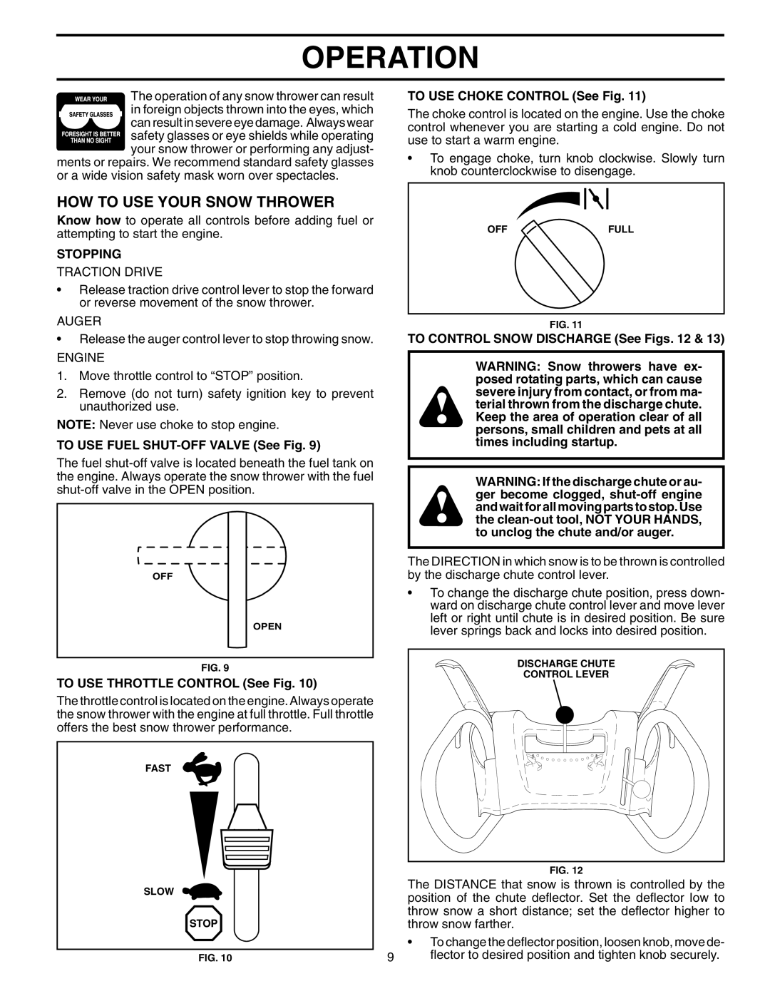 Husqvarna 524S owner manual HOW to USE Your Snow Thrower, Stopping, Auger, Engine 